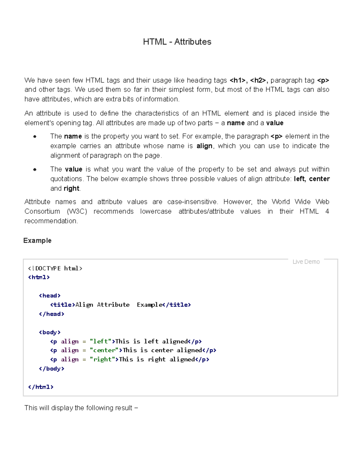 HTML Attributeswith Examples - HTML - Attributes HTML - Attributes We ...