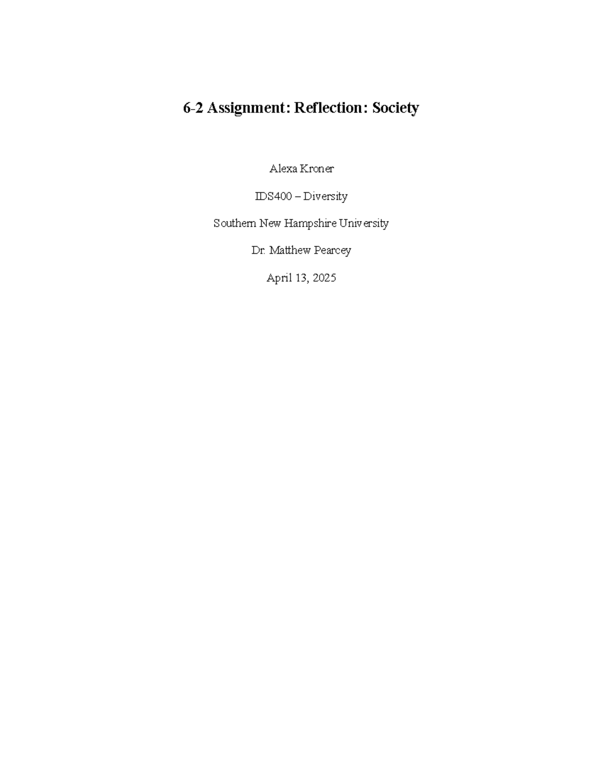 IDS400 6-2 Assignment: Reflection on Diversity in Society - Studocu