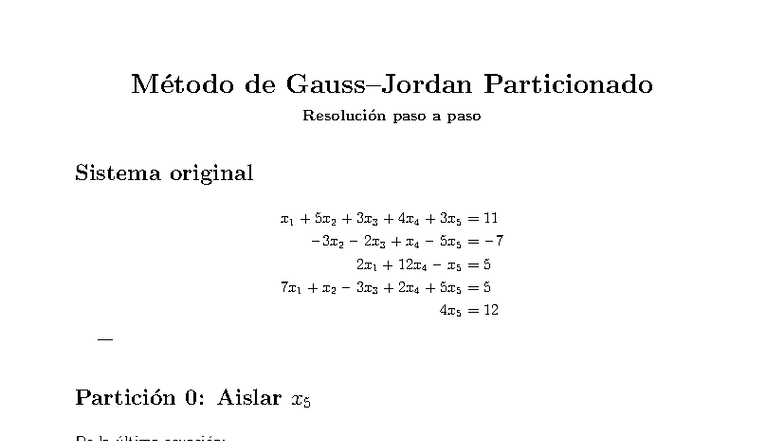 Gauss-Jordan Método Particionado: Paso a Paso en Sistema 5x5 - Studocu