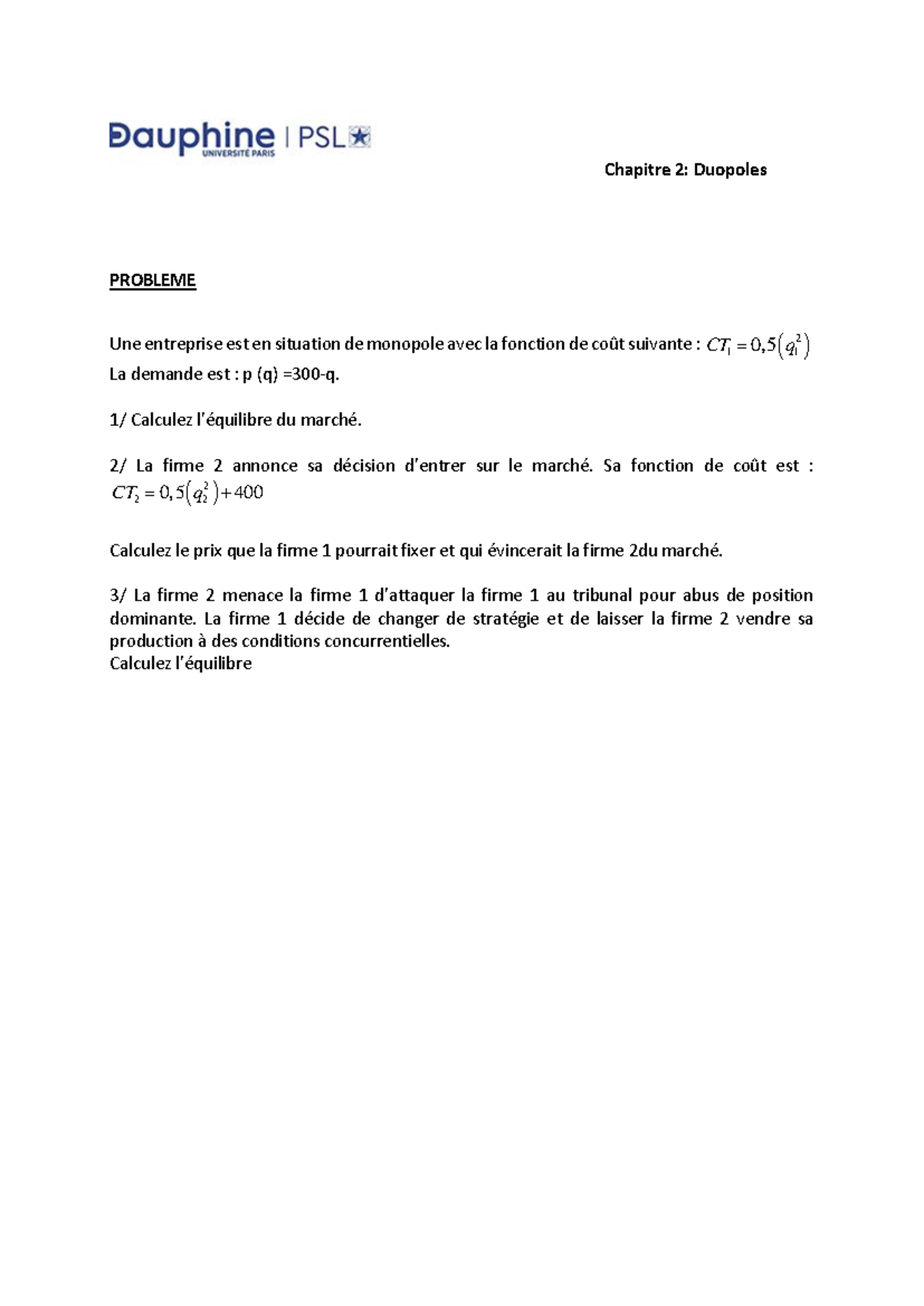Chapitre 2: Duopoles - Analyse de Monopole et Stratégies ...
