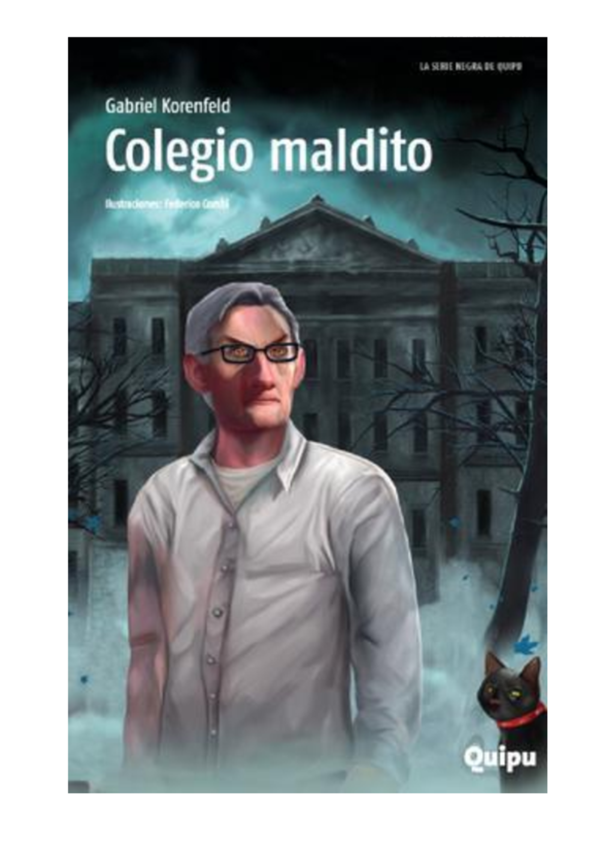 LA SERIE NEGRA DE QUIPU: Análisis de "Colegio Maldito" - Document Preview