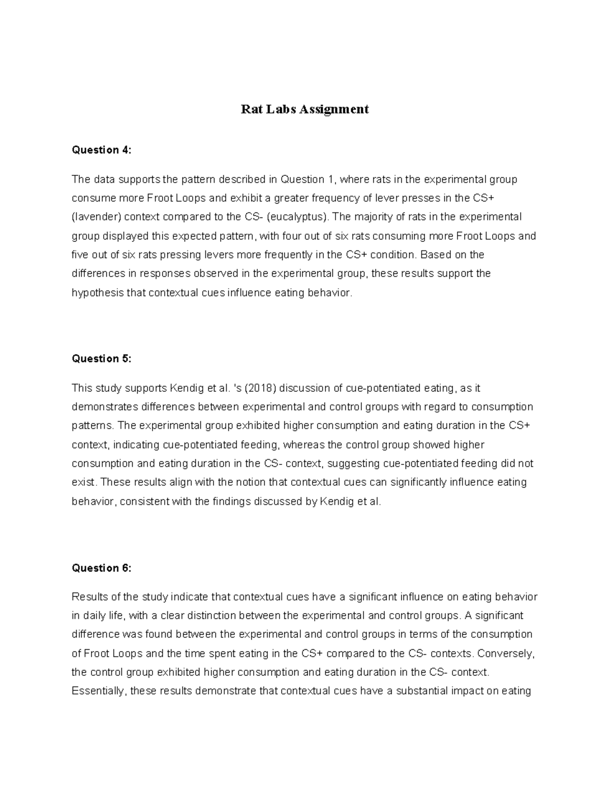 Assignment - Rat Labs Assignment Question 4: The data supports the ...