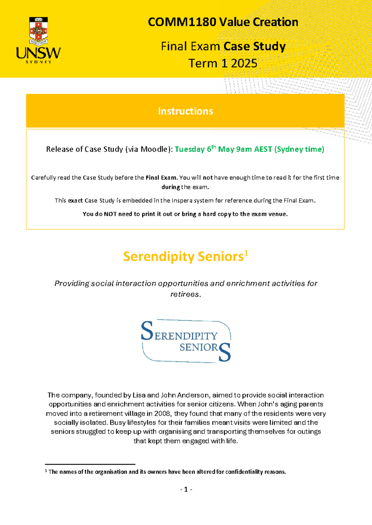 COMM1180 T1 2025 Final Exam Case Study: Serendipity Seniors Overview ...