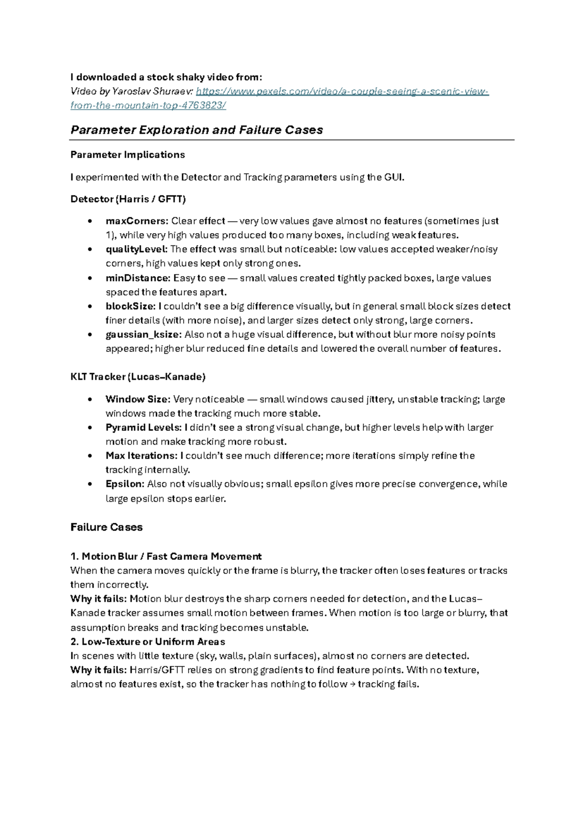 Parameter Exploration and Failure Cases in Video Stabilization Report ...