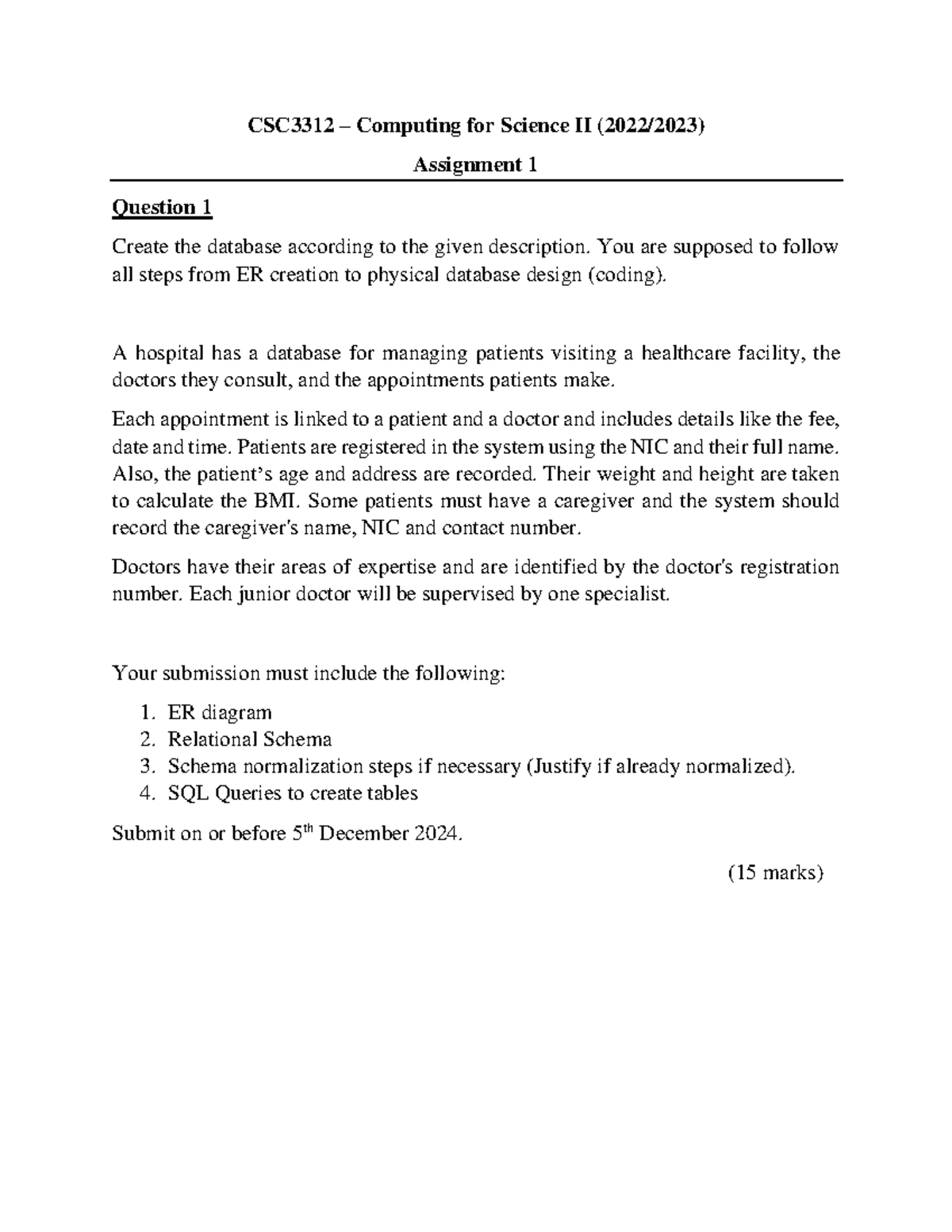 CSC3312 – Computing for Science II Assignment 1 - CSC3312 – Computing ...