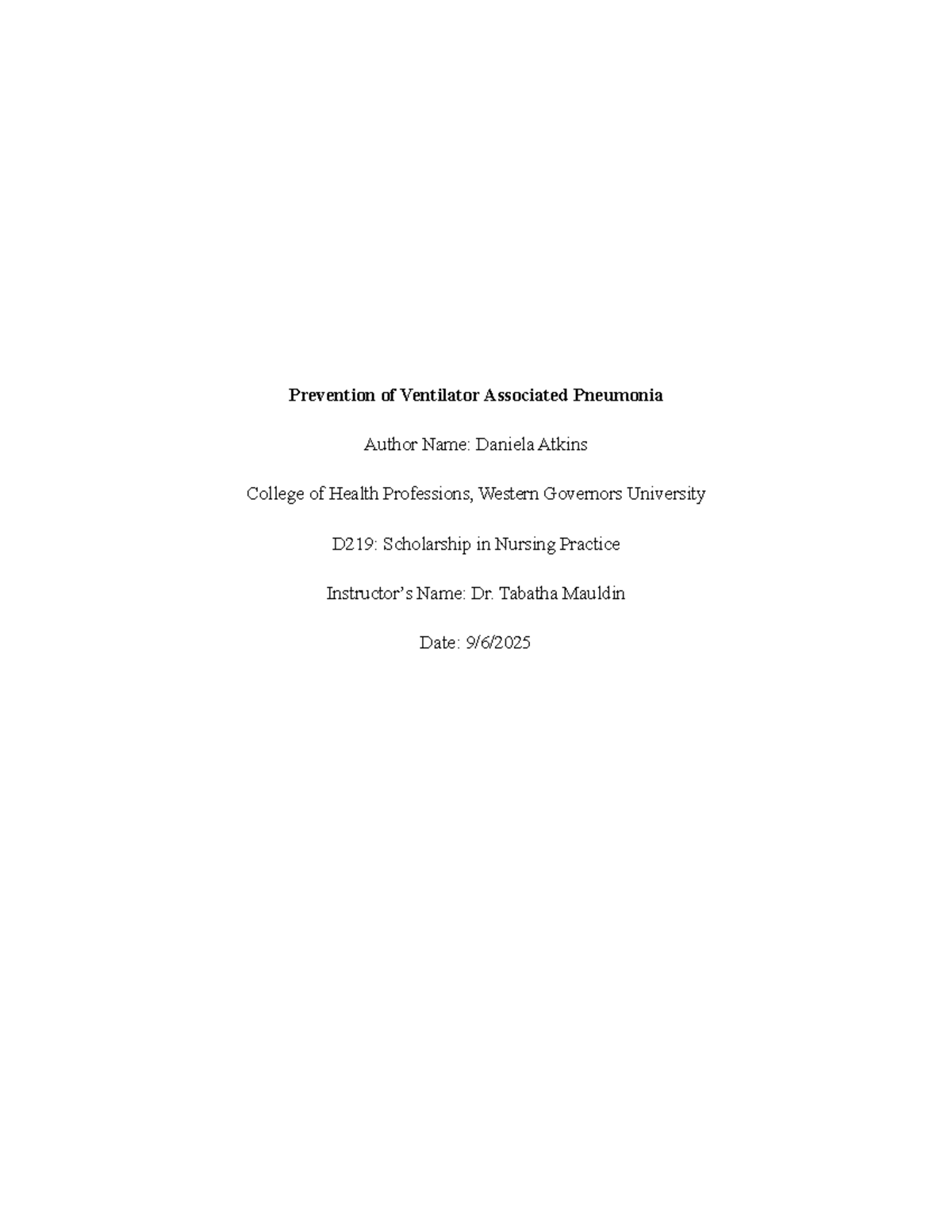 VAP Prevention Strategies: A Systematic Review D219 Research Paper ...