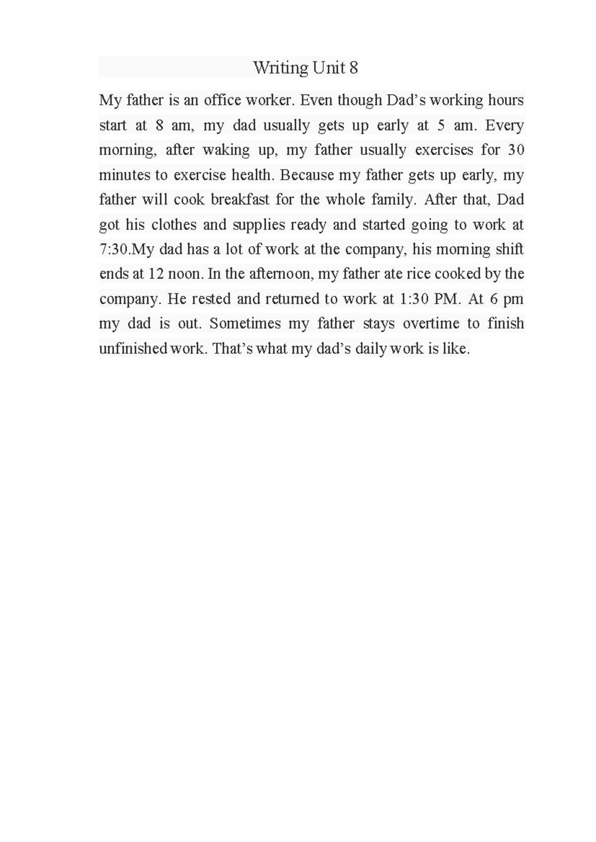 Writing Unit 8: My Father's Daily Routine and Work Life - Studocu