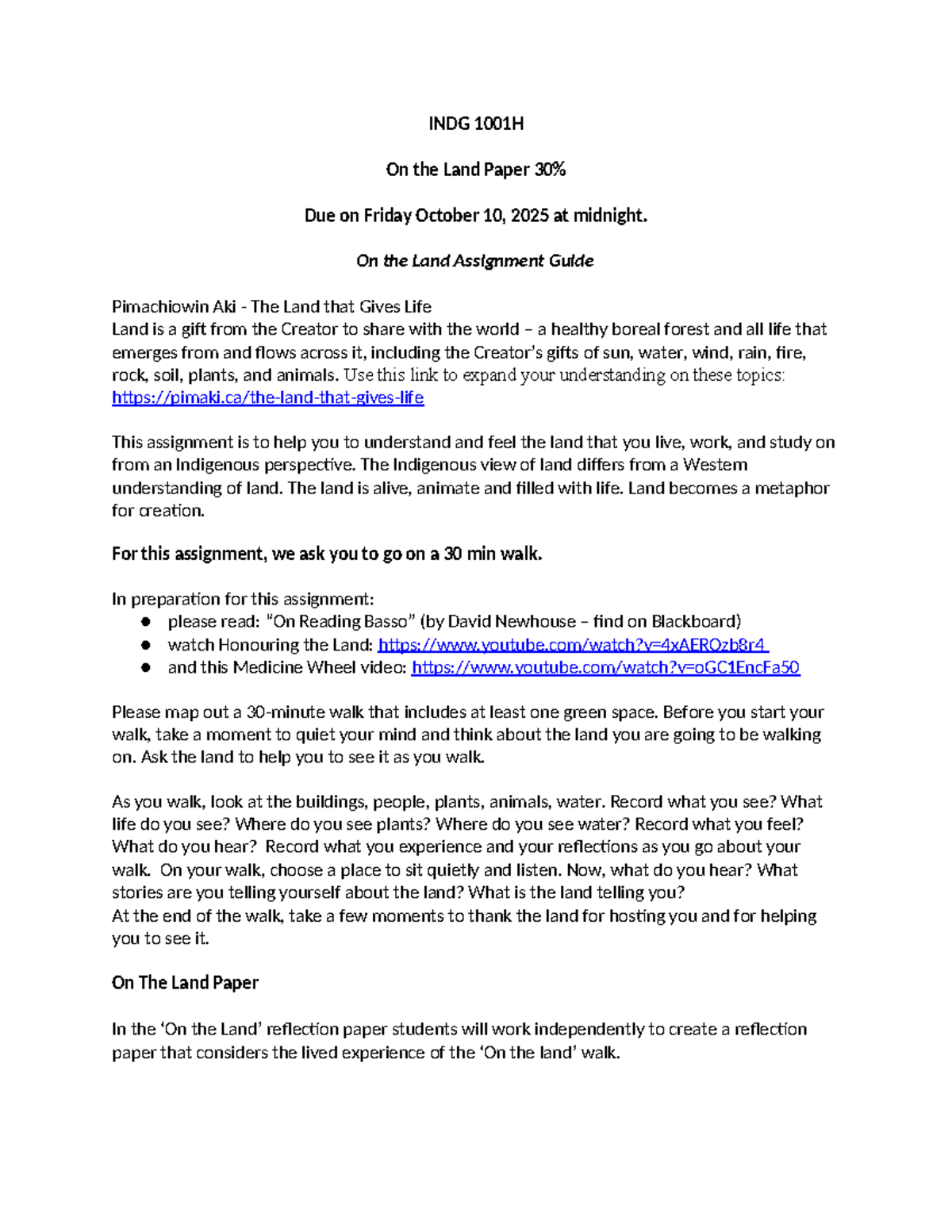 INDG 1001H On the Land Reflection Paper Assignment Guide - Studocu