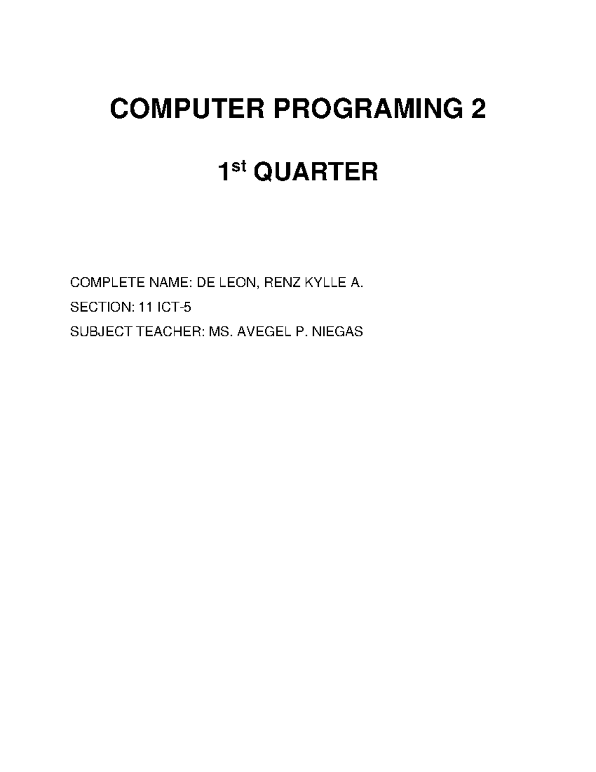 Computer Programing 2 - This is my assignment - COMPUTER PROGRAMING 2 1 ...