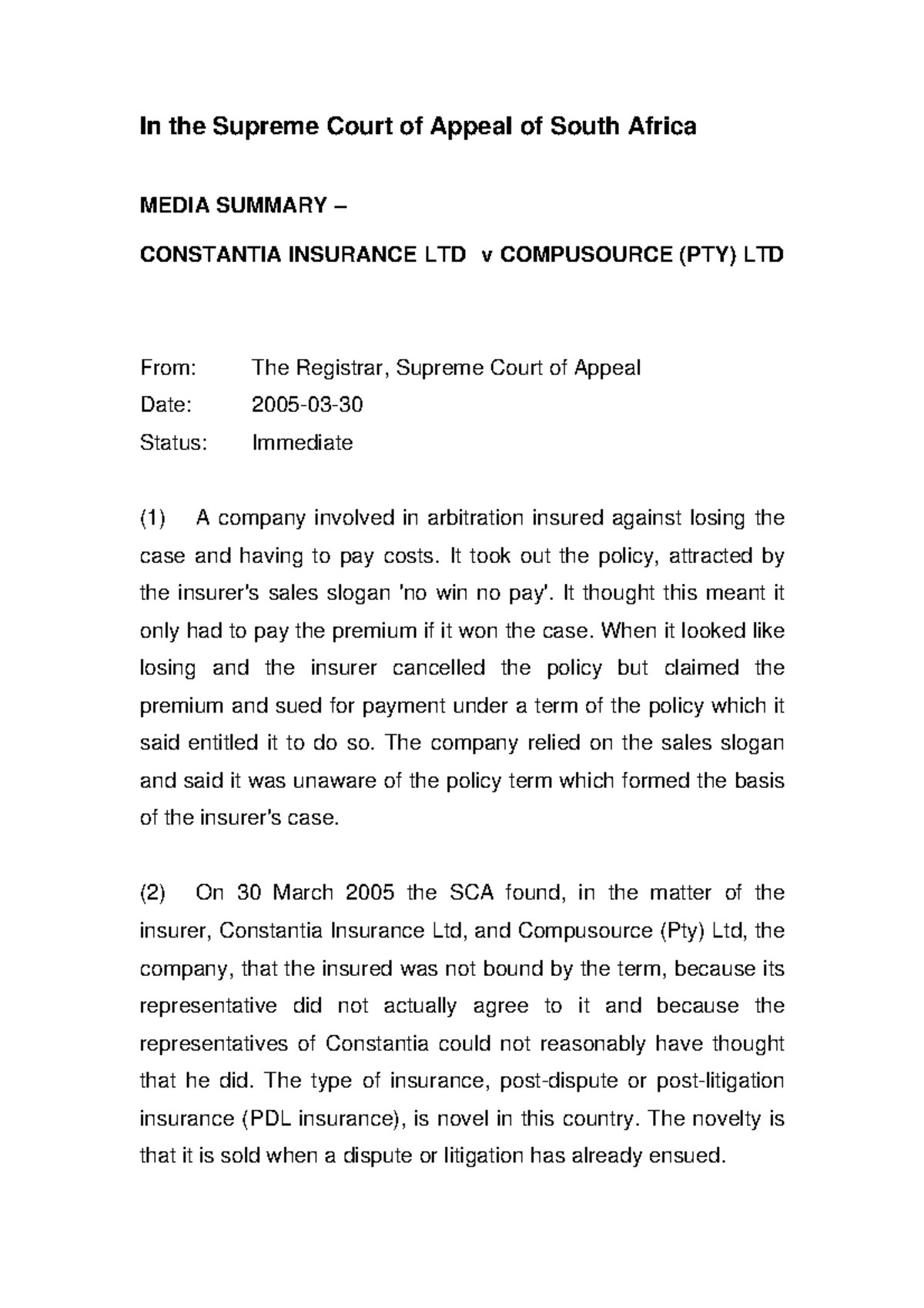 Case Study: Constantia Insurance Ltd v Compusource (2005) SCA Ruling ...