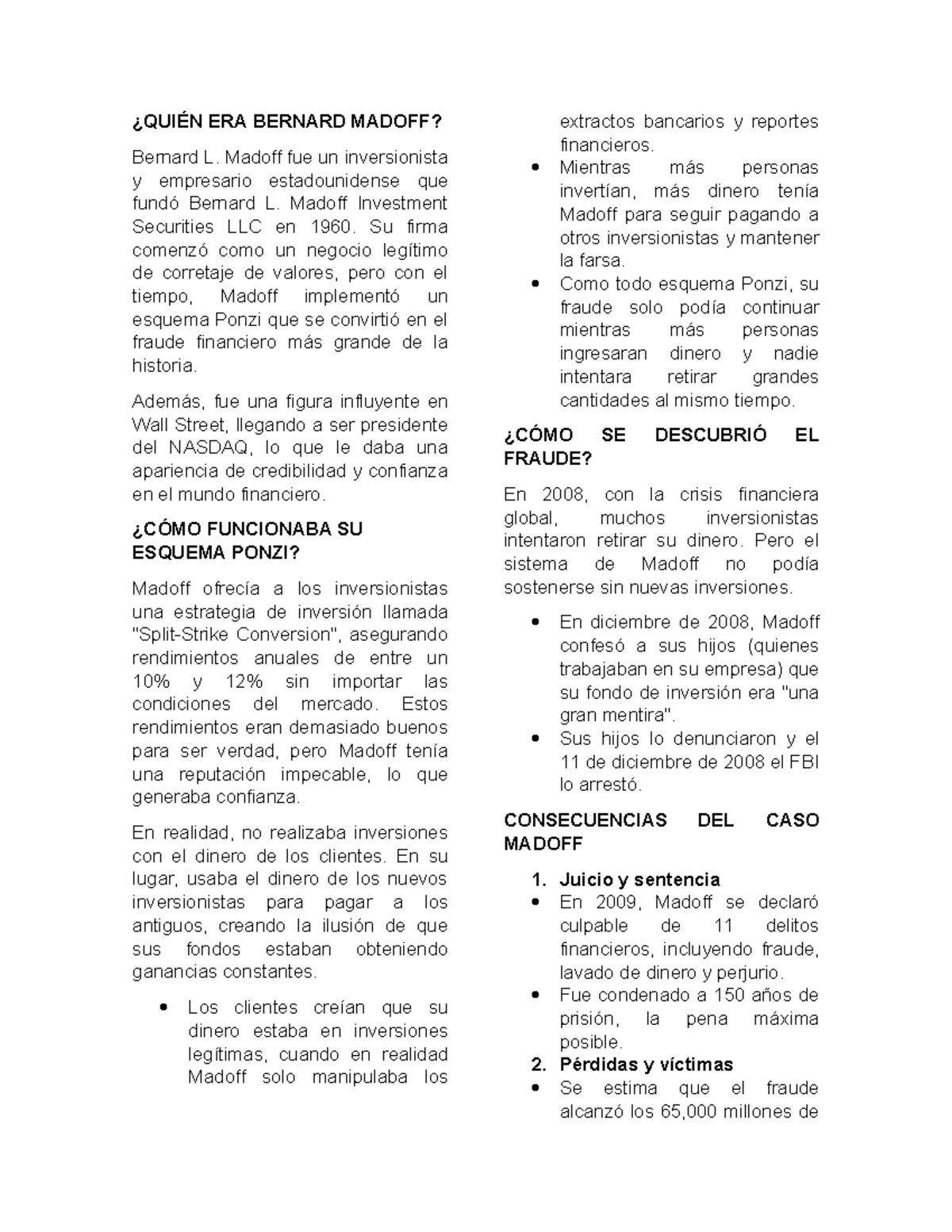 Quién Era Bernard Madoff: Análisis del Esquema Ponzi y sus