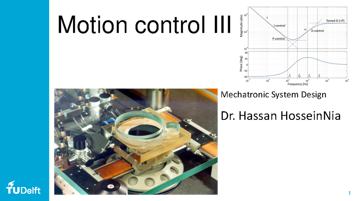 Motion Control Mechatronic System Design - Sessie 8 Lecture Notes ...