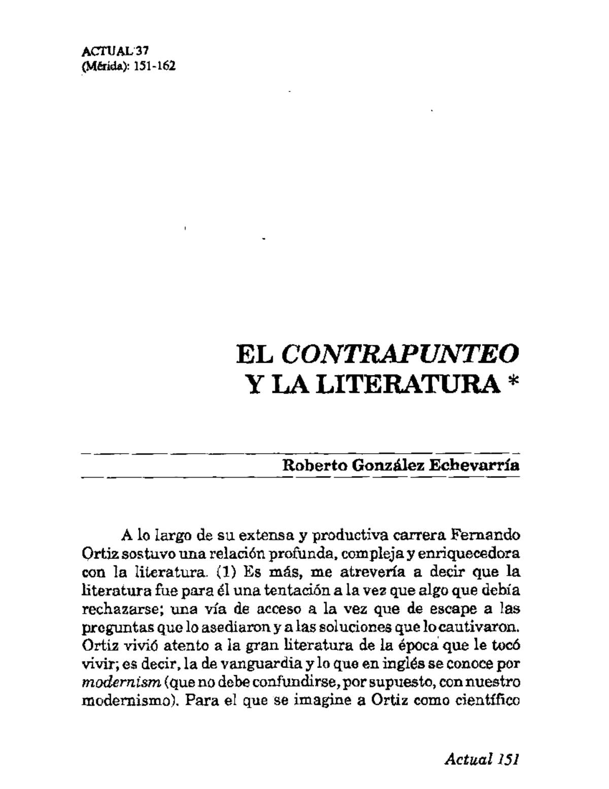 ACTUAL 37: El Contrapunteo y la Literatura de Fernando Ortiz - Studocu