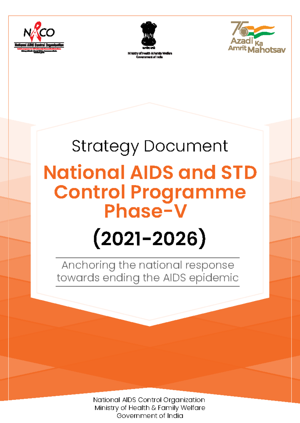 NACP V: Strategy Document for National AIDS and STD Control Programme ...