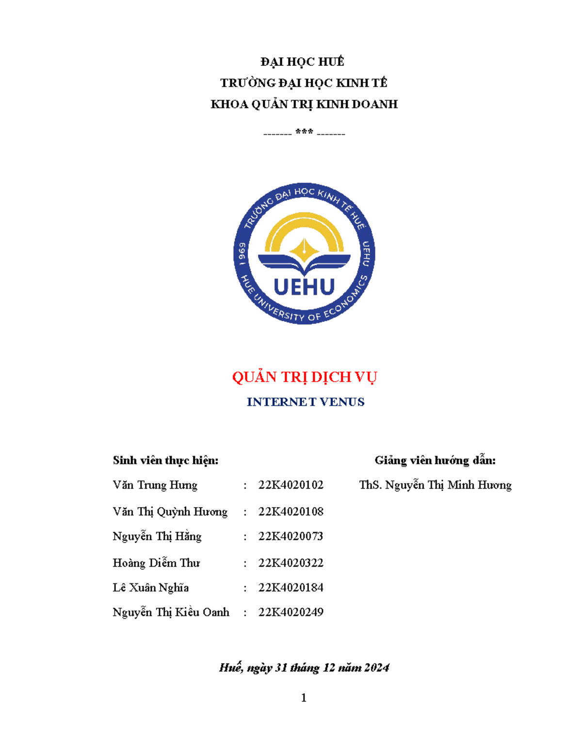 Quản Trị Dịch Vụ Tiệm Net Venus - Nhóm Mèo 7 Màu 22K402 - Studocu