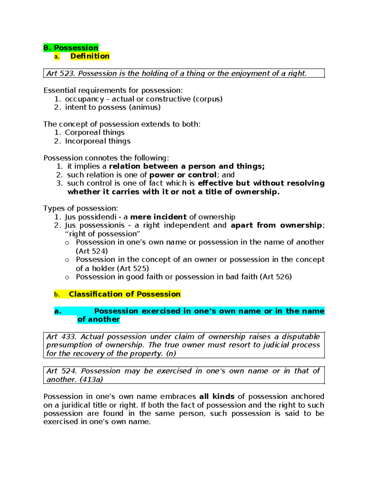 Property-8-9 - Property notes - Possession a. Definition Art 523 ...