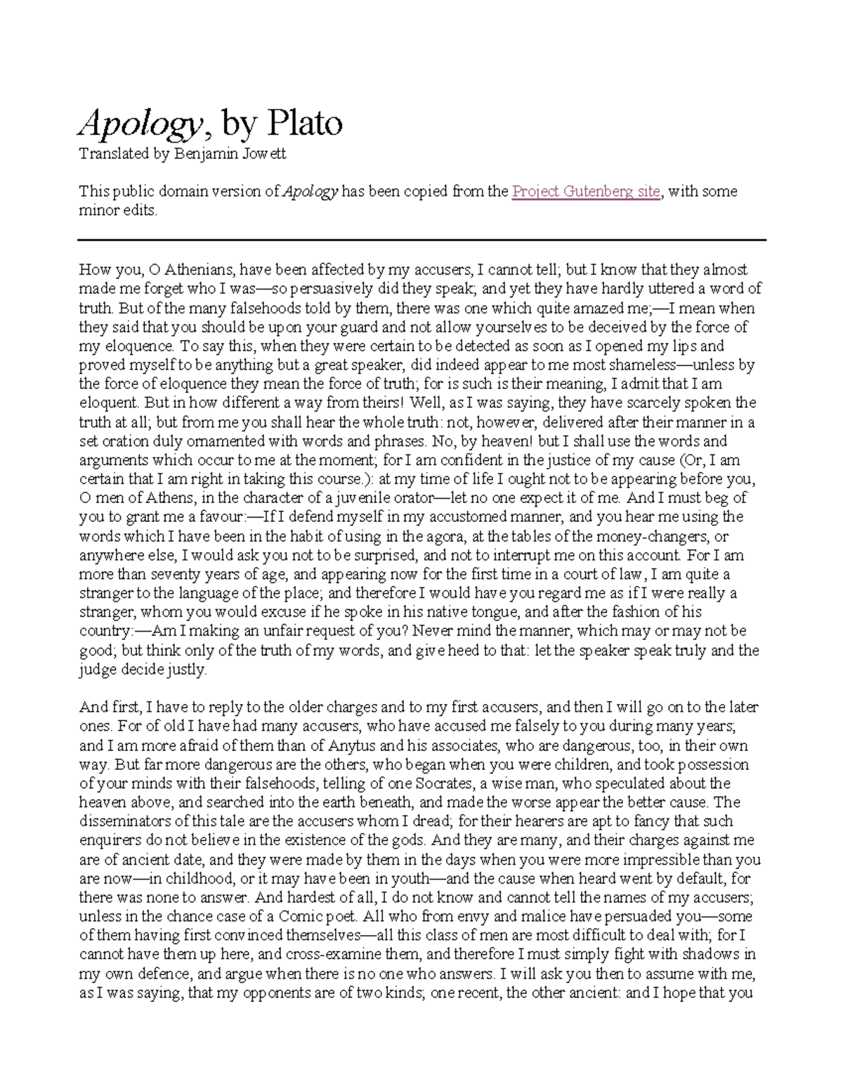 Plato-Apology-Jowett - Apology, by Plato Translated by Benjamin Jowett This public domain ...