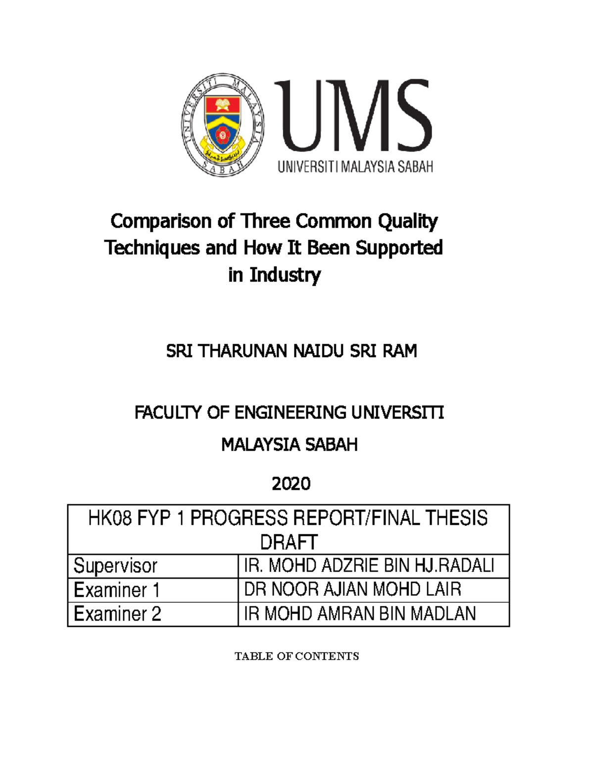 HK08 FYP 1 - Final Year Project on Quality Techniques in Industry - Studocu