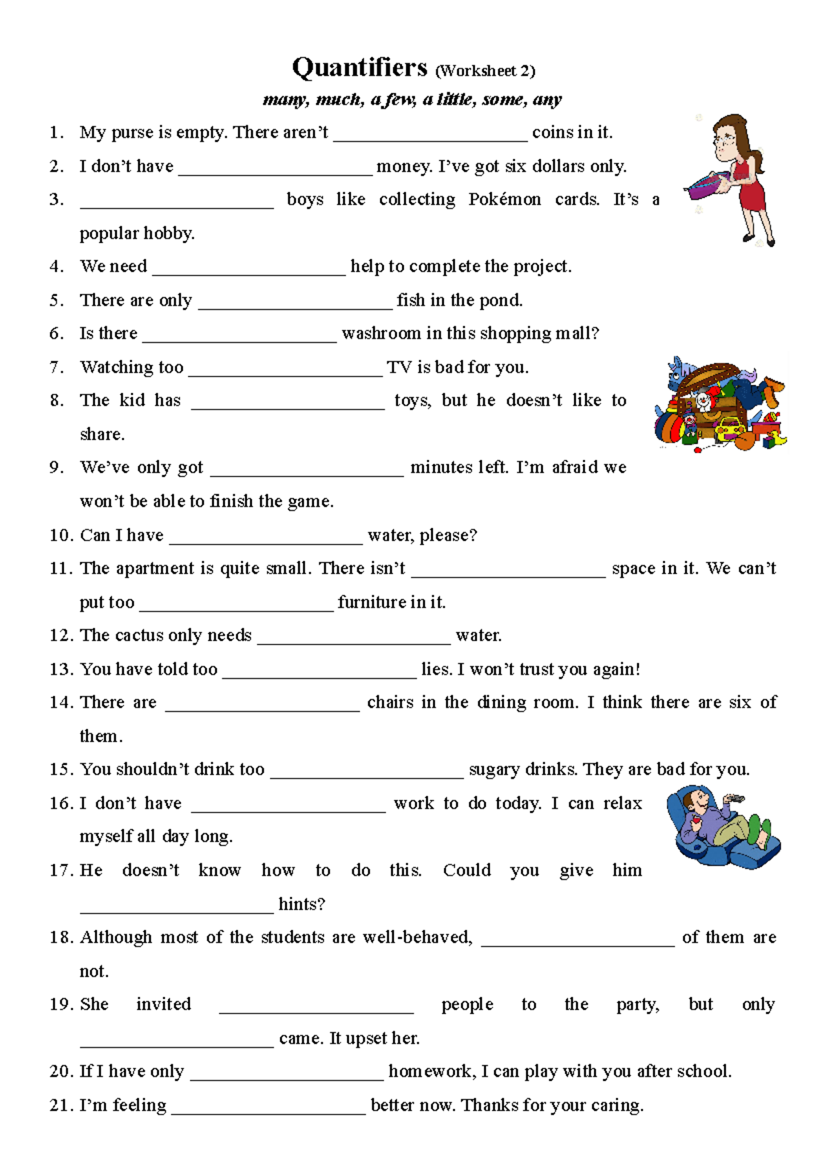 Quantifiers Practice Drills - many, much, a few, a little, some, any ...