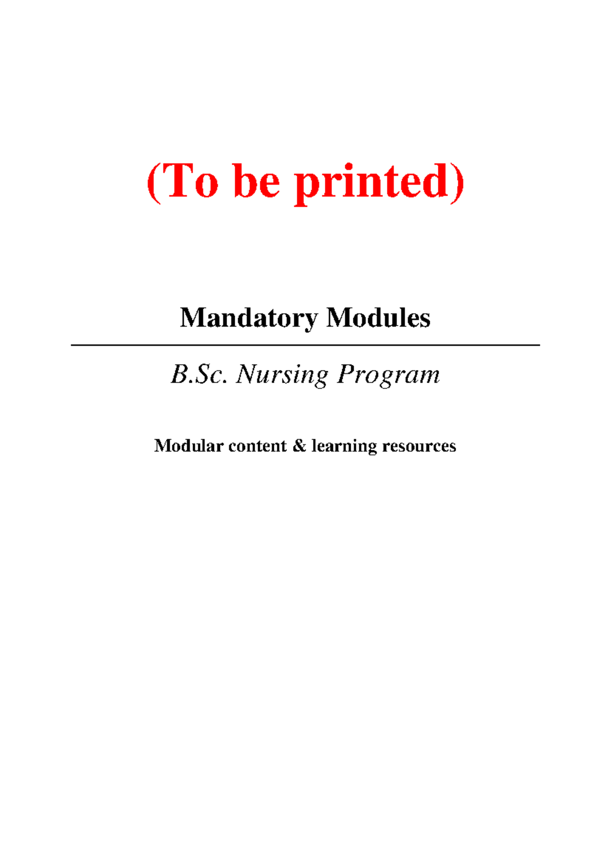 Mandatory Modules Syllabus for B.Sc. Nursing Program - Studocu