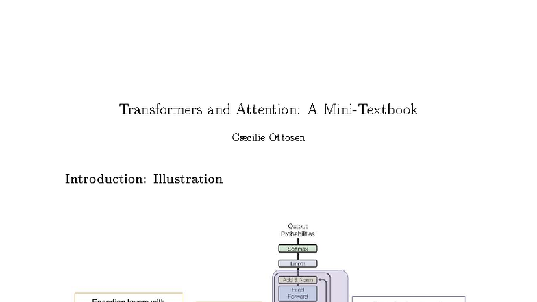 Transformers and Attention: A Comprehensive Overview of Architecture ...