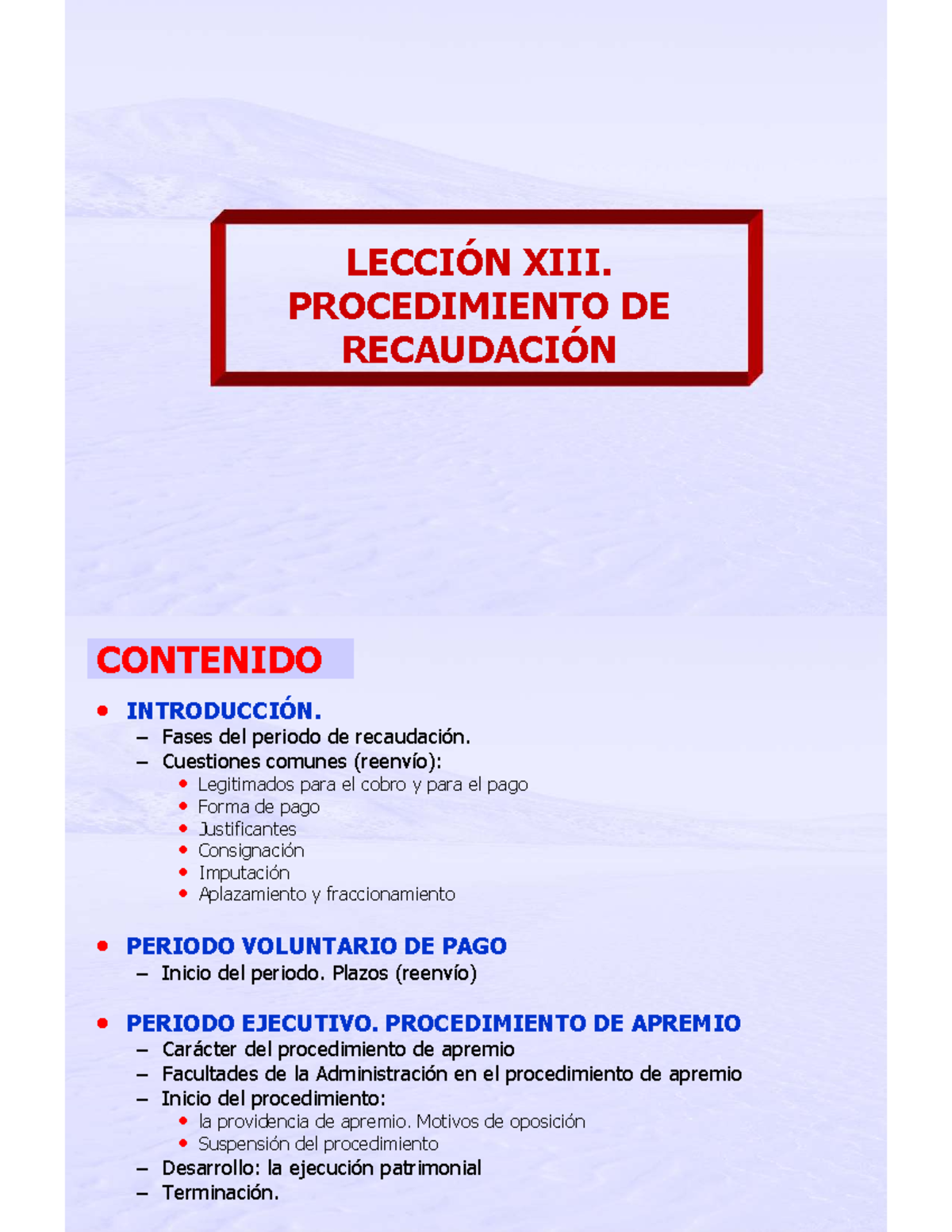 Lección XIII: Procedimiento de Recaudación Tributaria (Curso 13) - Studocu