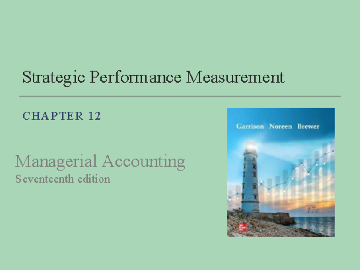 Strategic Performance Measurement CH 12: Balanced Scorecard Insights ...