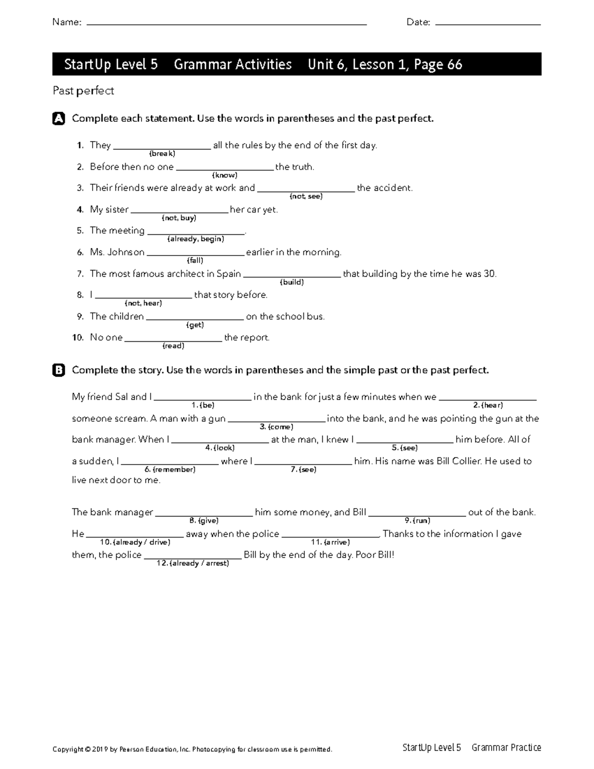 StartUp Level 5 Grammar Activities: Unit 6 Lessons 1 & 2 - Studocu