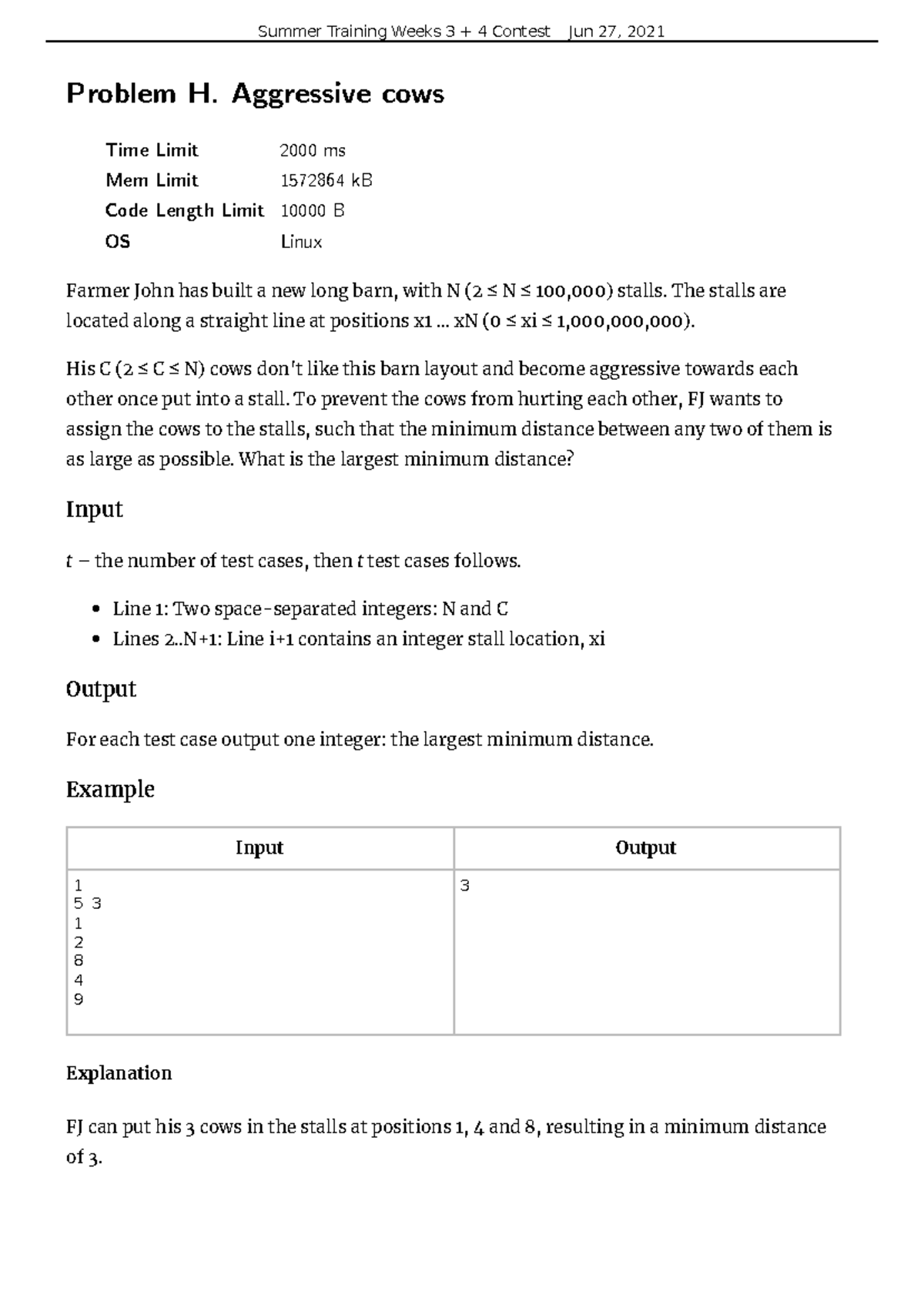 C++ Summer Training Weeks 3 & 4 Contest Problem H: Aggressive Cows ...