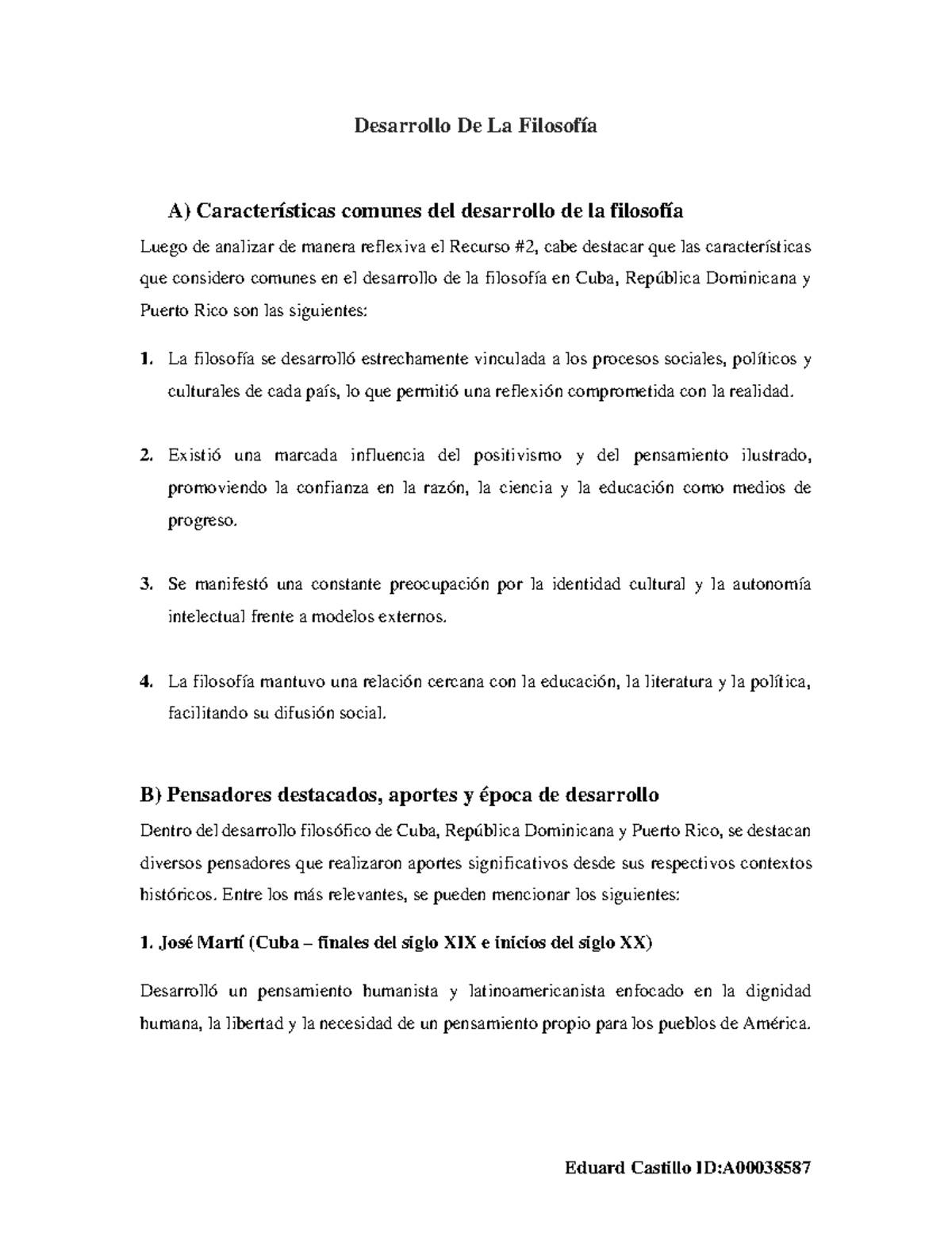 Desarrollo de la Filosofía en Cuba, RD y PR - Unidad 4 Actividad 2 ...