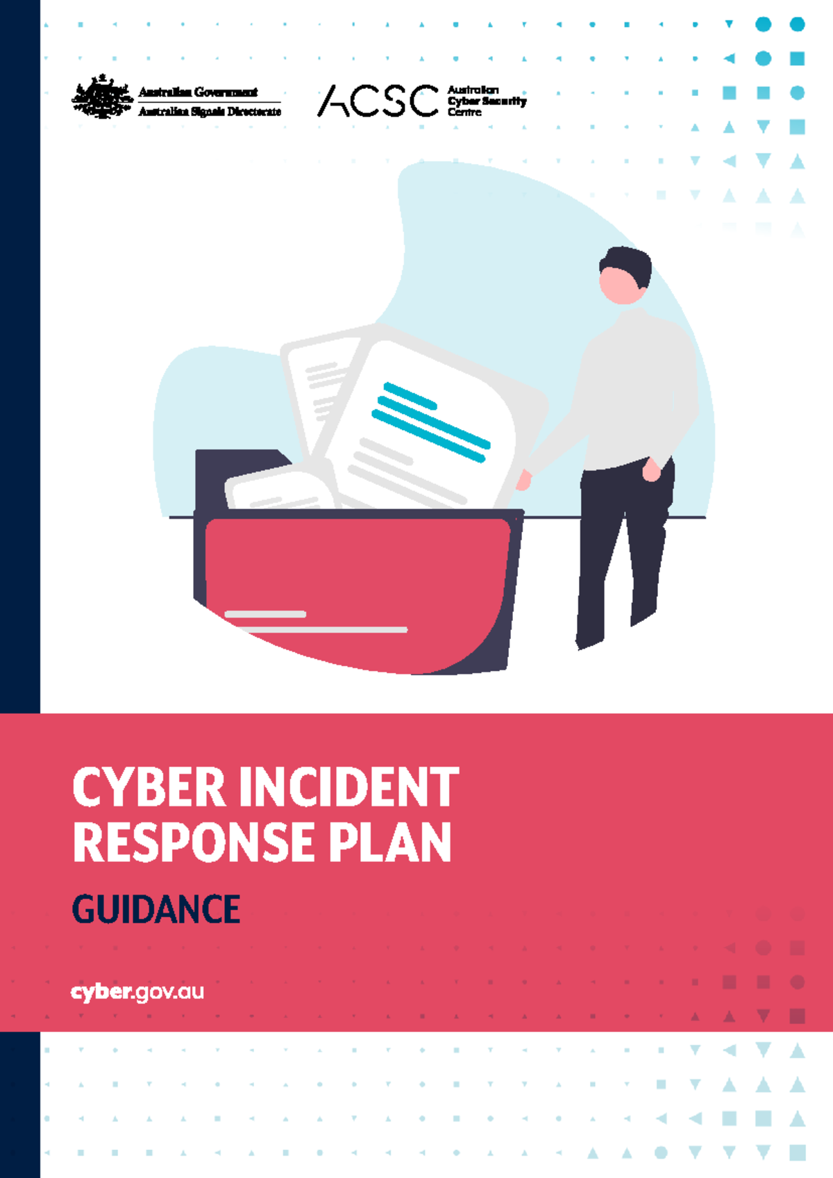 Cyber Incident Response Plan - CYBER INCIDENT RESPONSE PLAN GUIDANCE ...