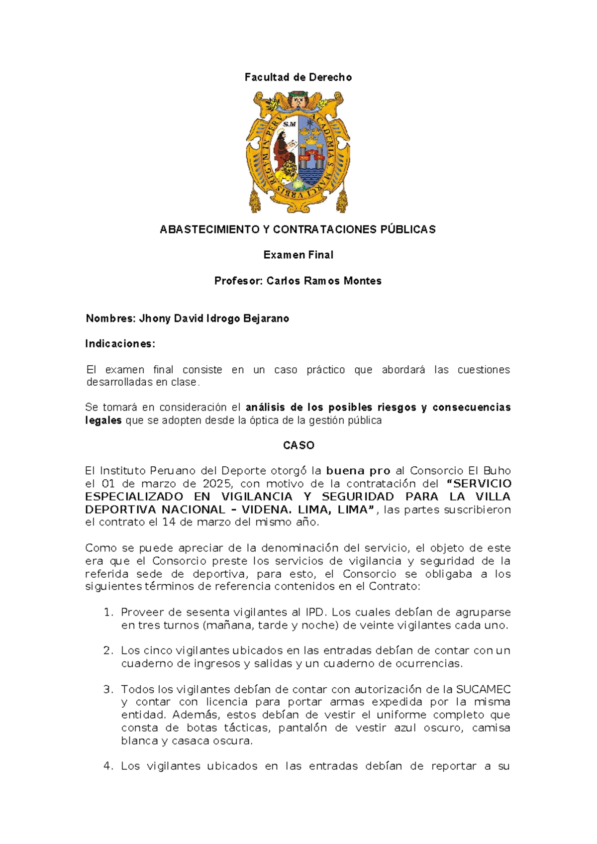 Examen Final ABASTECIMIENTO Y CONTRATACIONES PÚBLICAS - Studocu