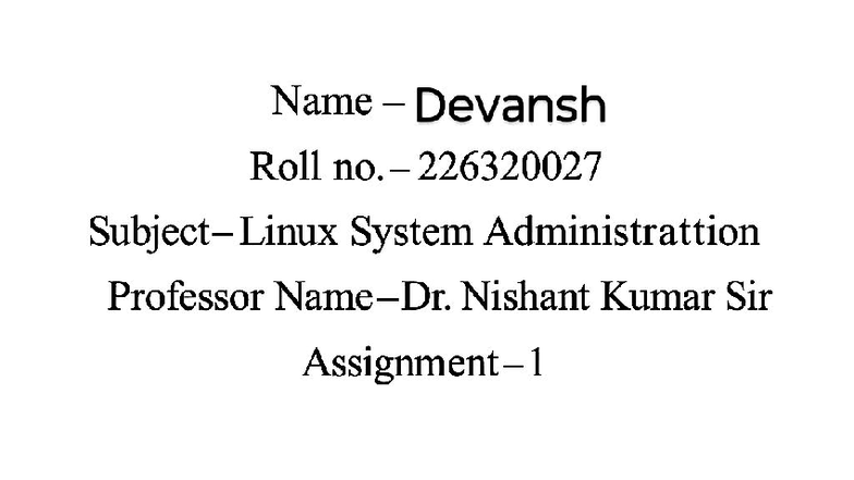 Linux Assignment 1: System Administration Setup (30 Marks) - Studocu