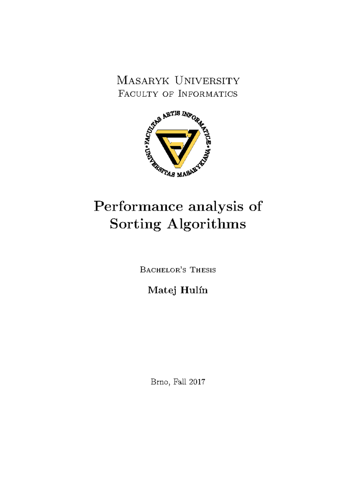 Performance Analysis of Sorting Algorithms - Thesis (MU INF) - Studocu