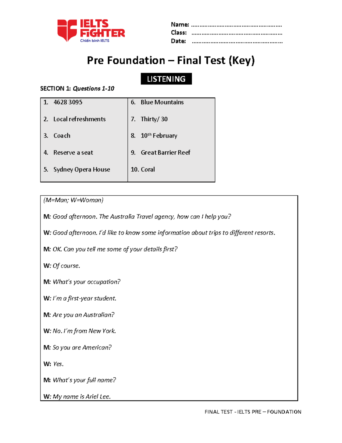 Answer key CK2 Pre FIE LRW 9 - Name