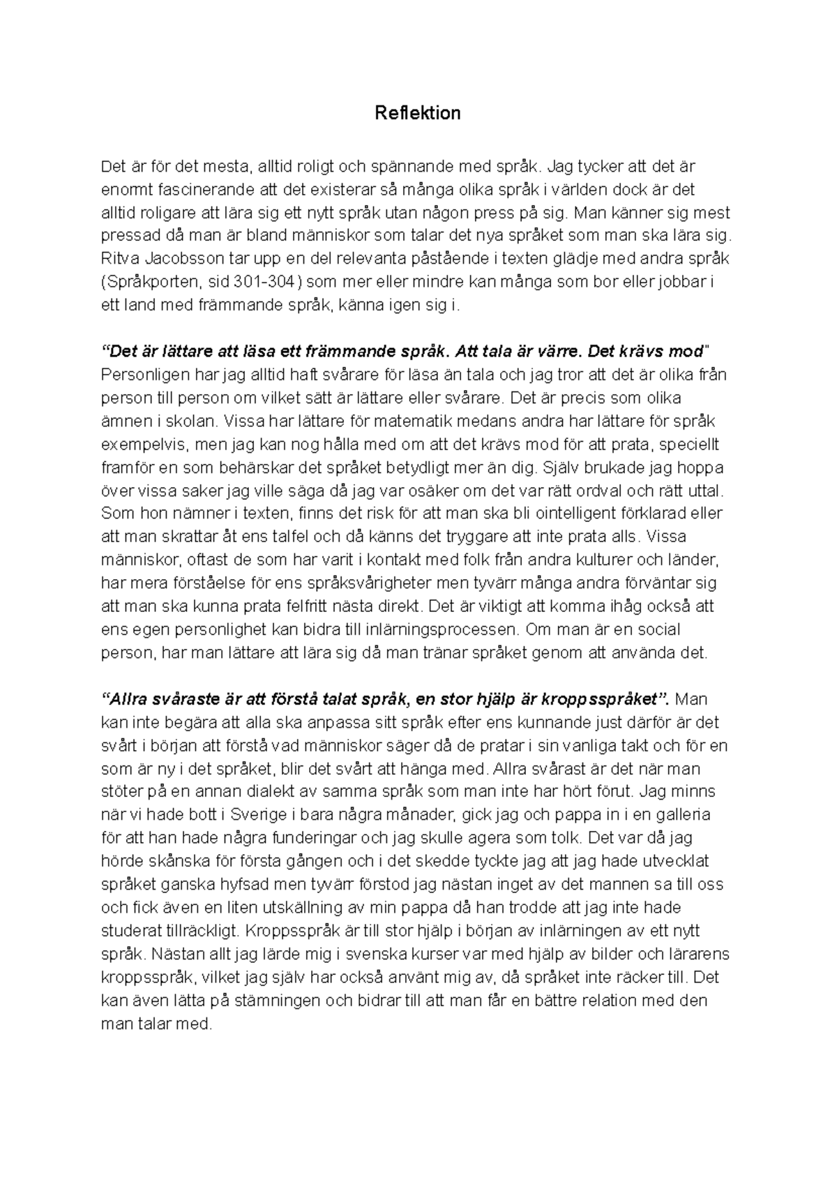 Glädjen med andra språk - Reflektion Det är för det mesta, alltid ...