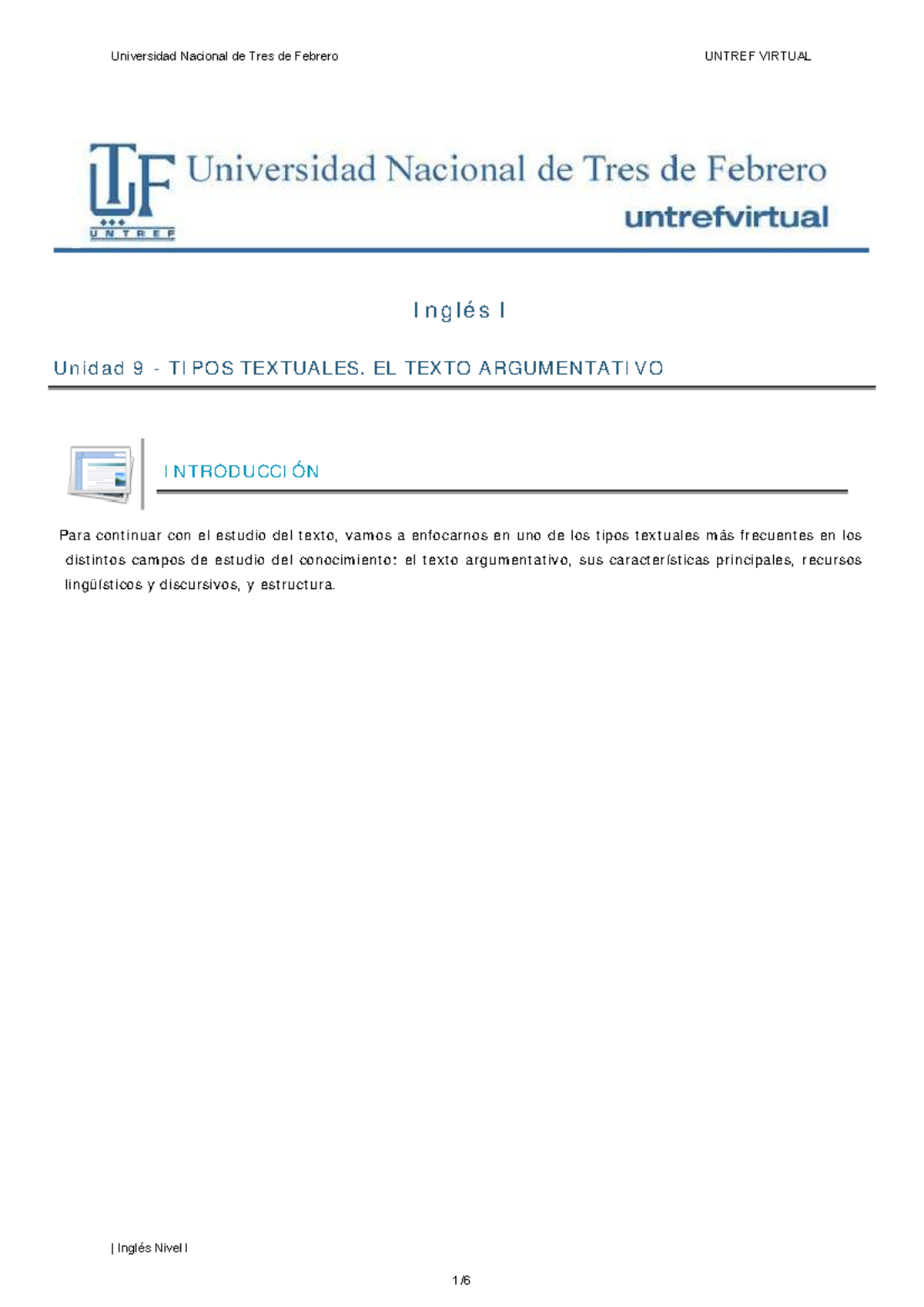 UNTREF VIRTUAL - Inglés I: Unidad 9 - Texto Argumentativo - Studocu