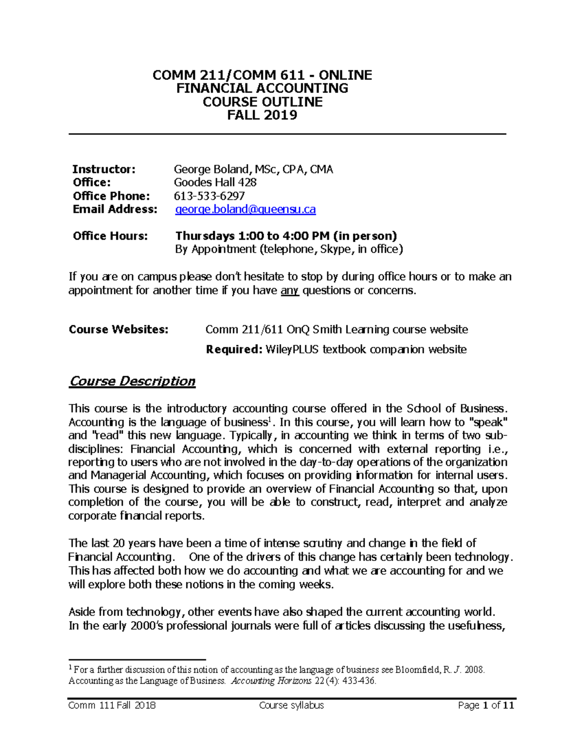 COMM 611 ONLINE FINANCIAL ACCOUNTING COURSE OUTLINE FALL 2019 - Studocu