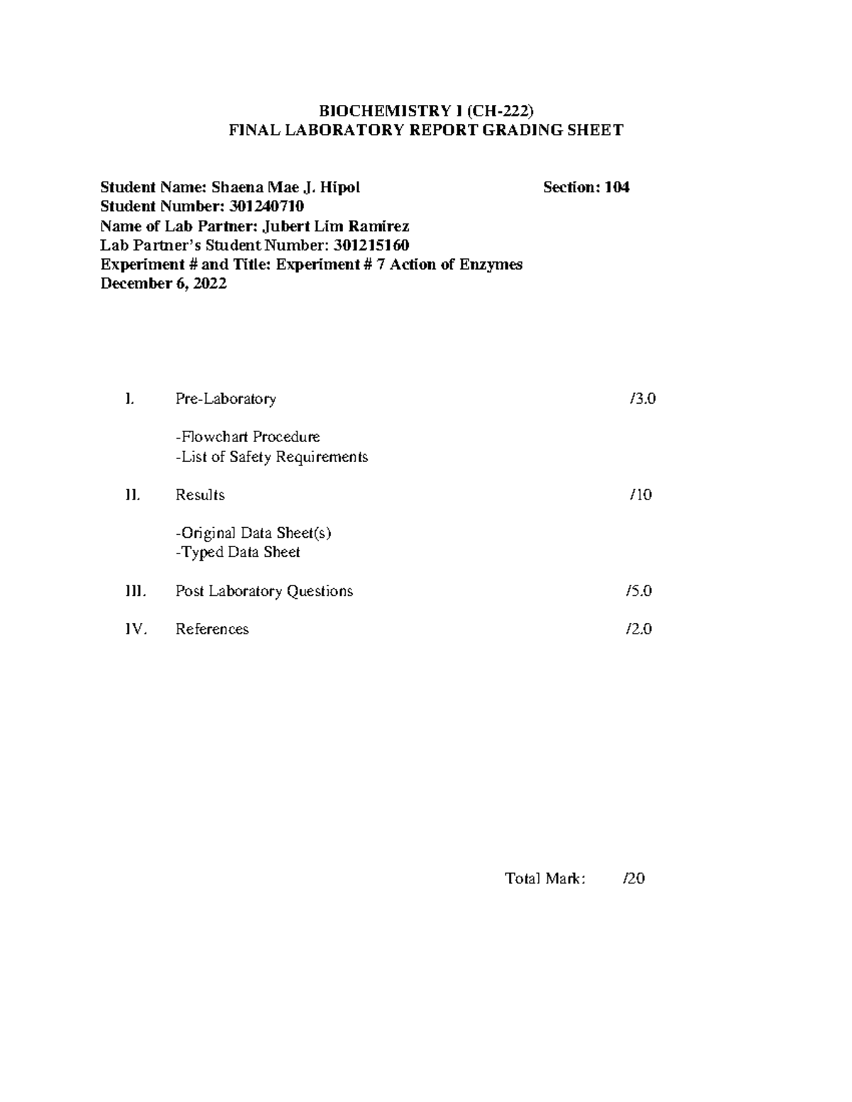 Biochemistry I (CH-222) Final Lab Report: Enzyme Action Experiment #7 ...