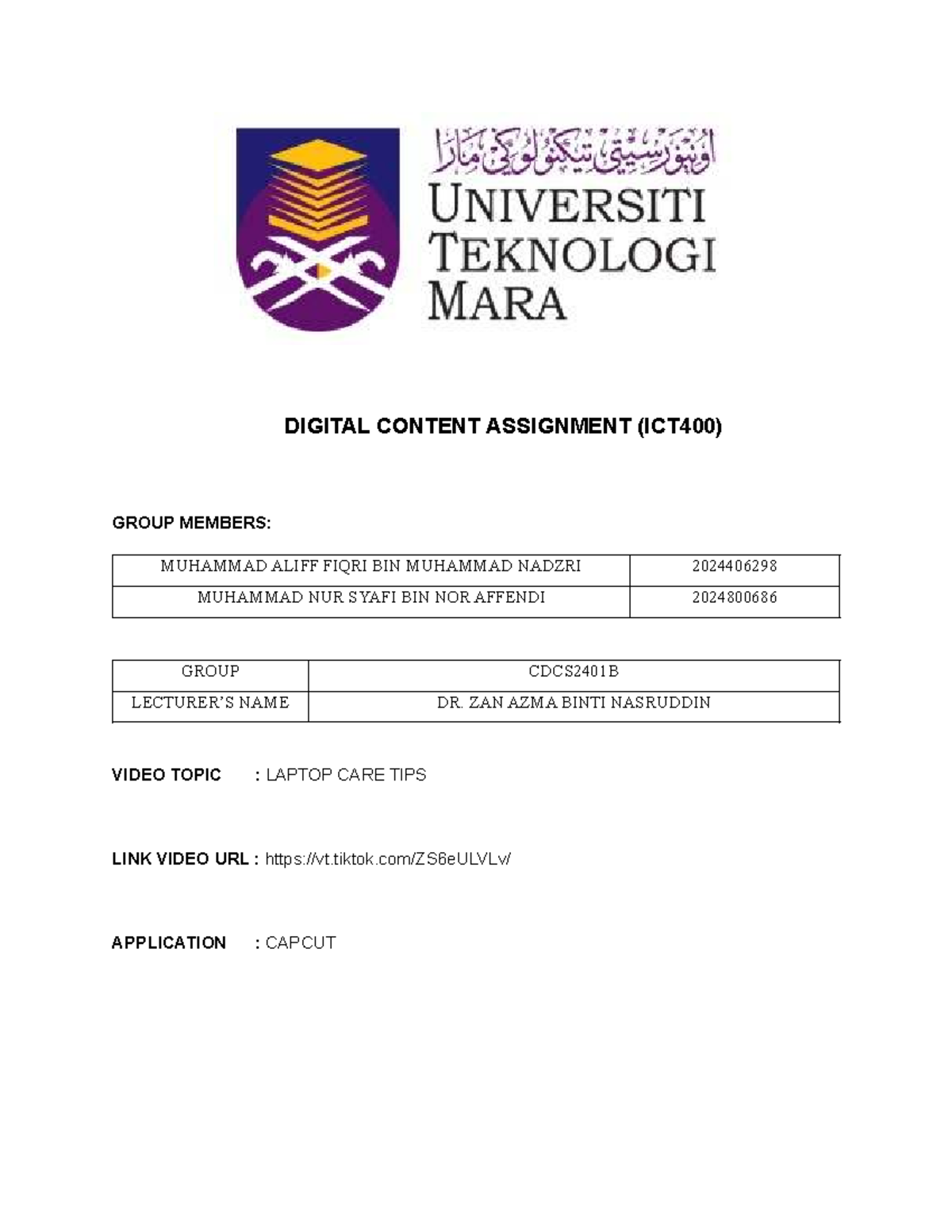 DIGITAL CONTENT ASSIGNMENT (ICT400): LAPTOP CARE TIPS VIDEO - Studocu