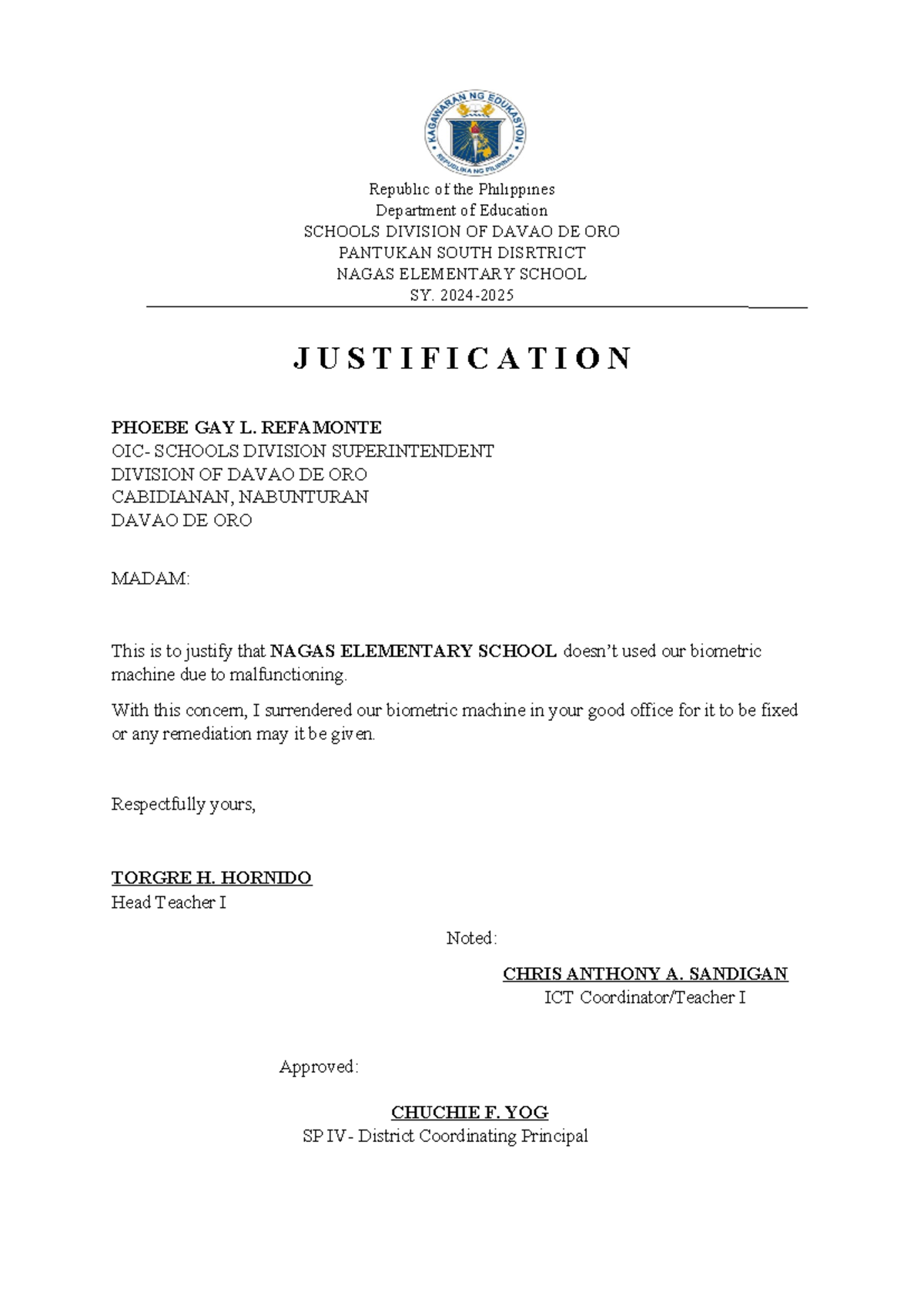 Justification for Biometric Machine Malfunction - Nagas Elementary ...