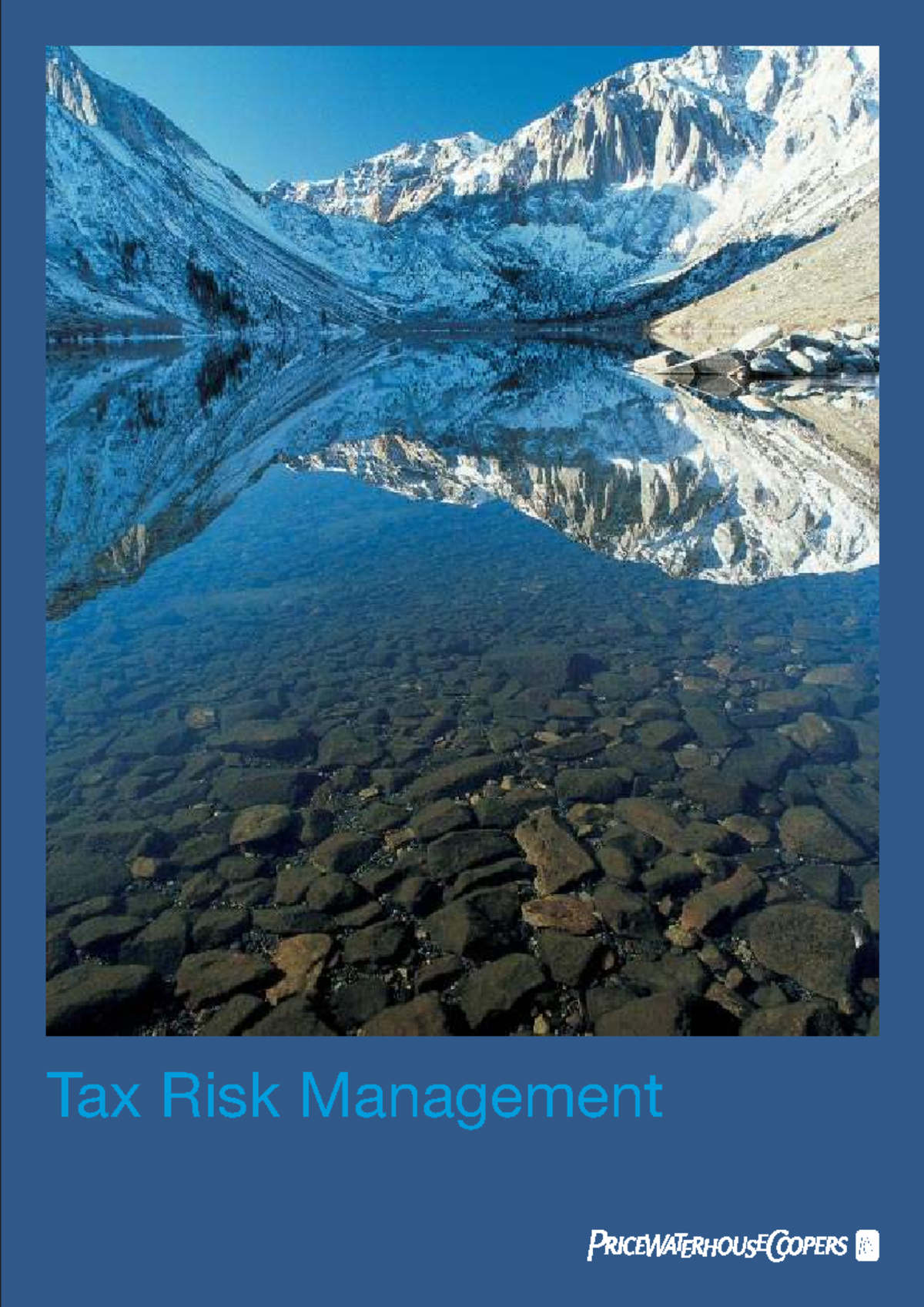 Tax Risk Management Guide: Insights and Strategies (PWC) - Studocu