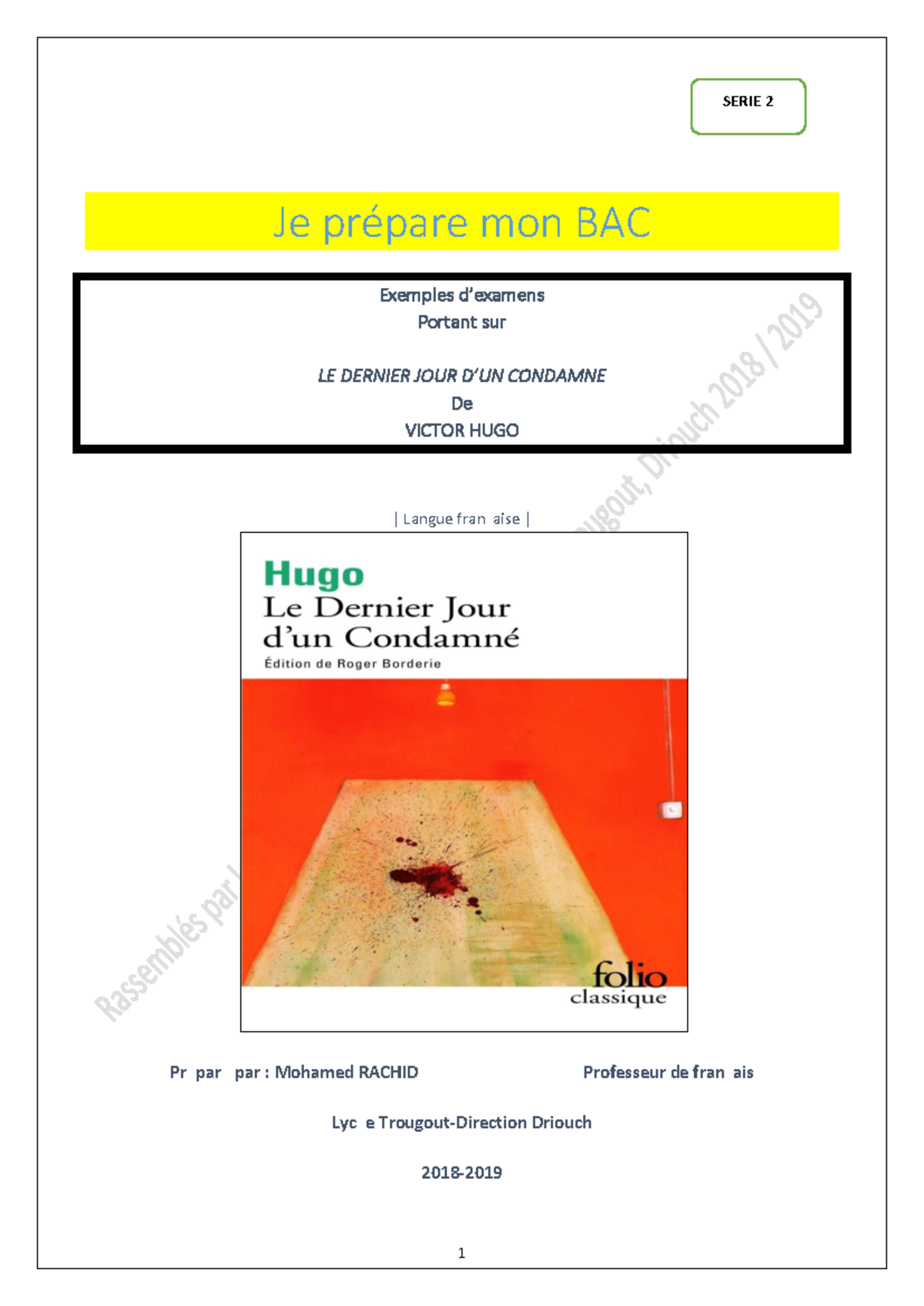 Examen Bac de Français : Victor Hugo & Le Dernier Jour d'un Condamné ...