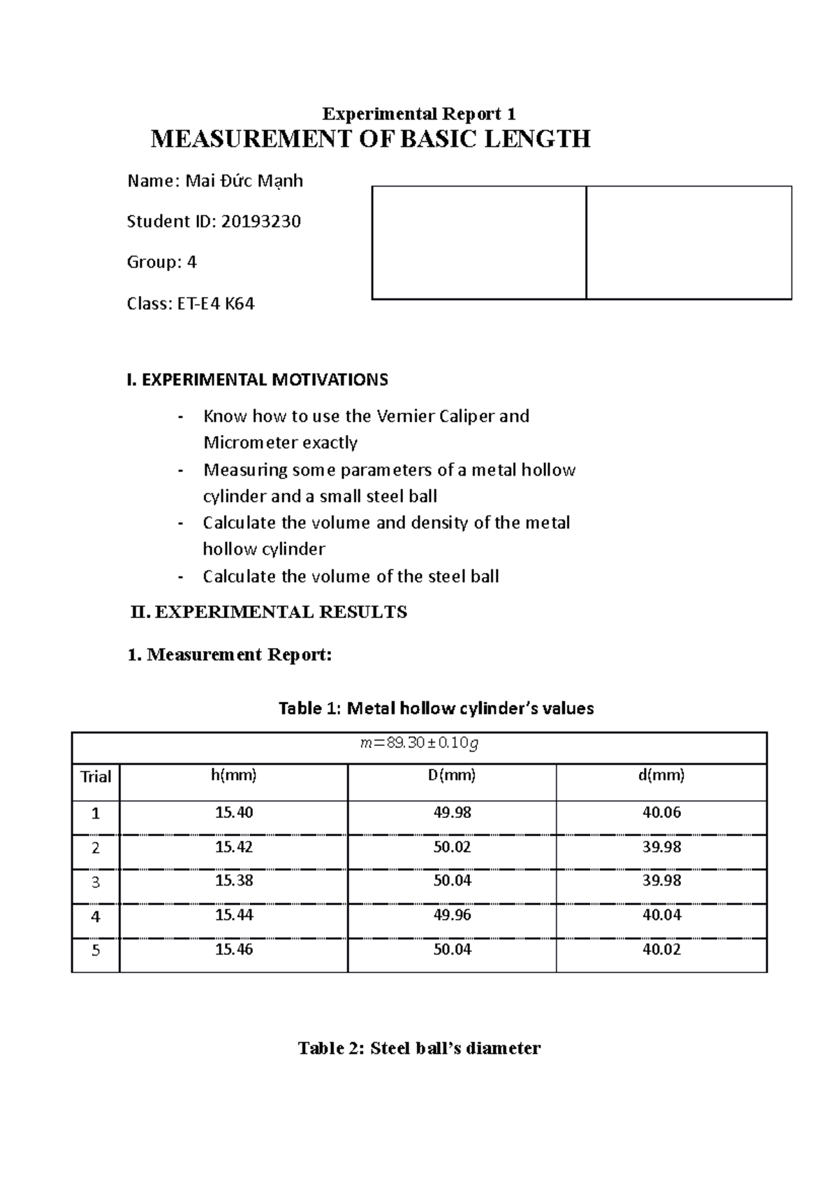 Report 1 - Experimental Report 1 MEASUREMENT OF BASIC LENGTH Name: Mai ...