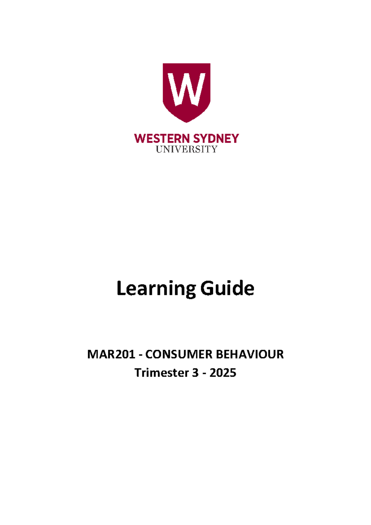 Consumer Behaviour Learning Guide MAR201 Trimester 3 2025 - Studocu