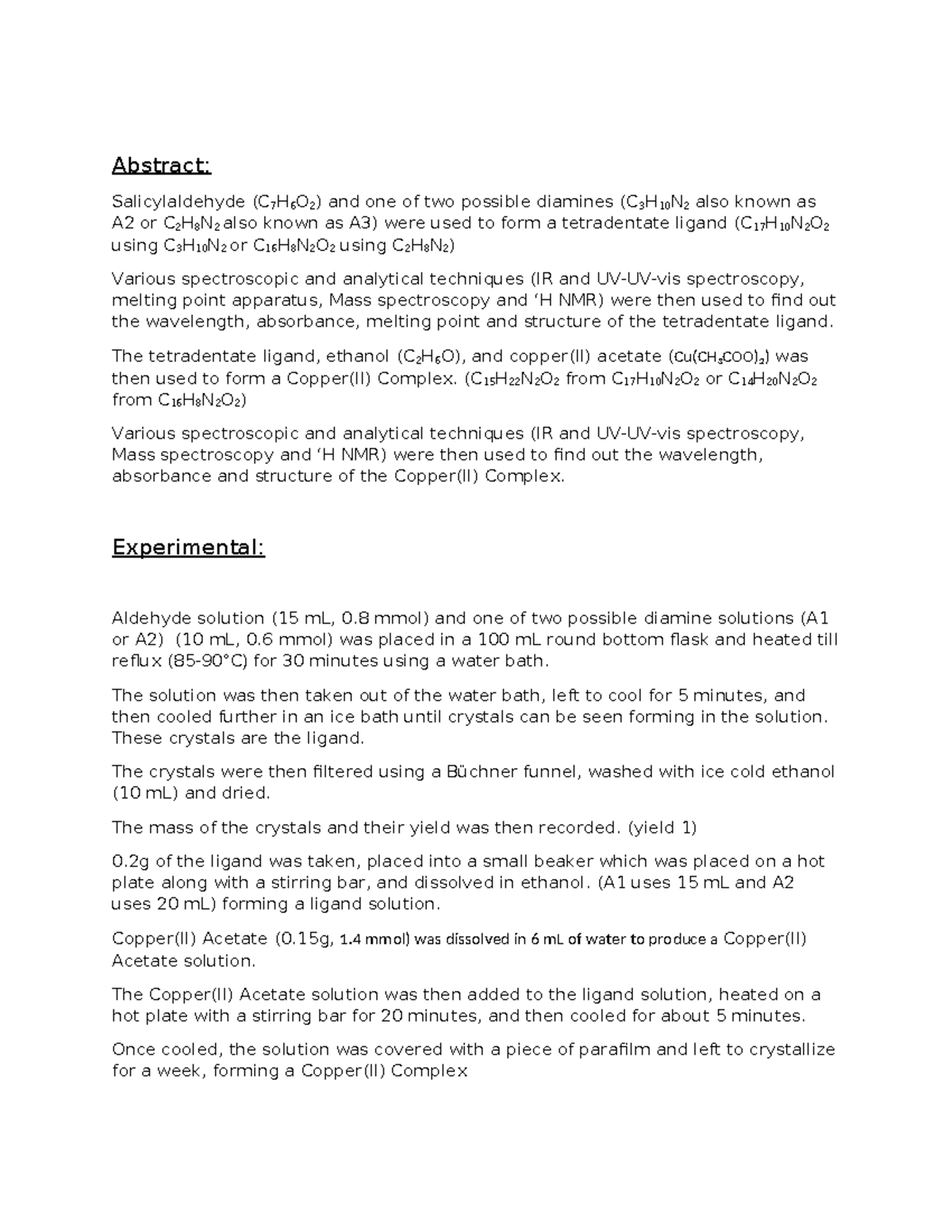 CHEM111 lab report example - Abstract: Salicylaldehyde (C 7 H 6 O 2 ...
