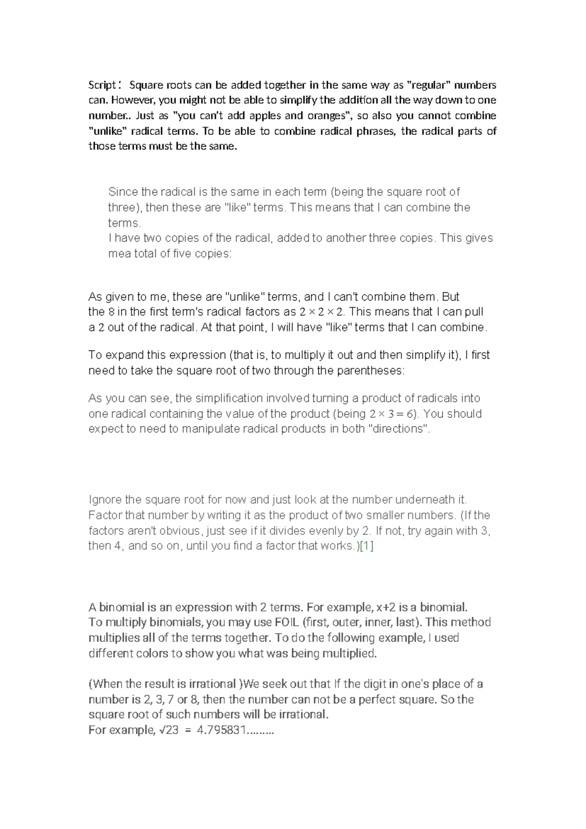 Script - very good - Script：Square roots can be added together in the ...