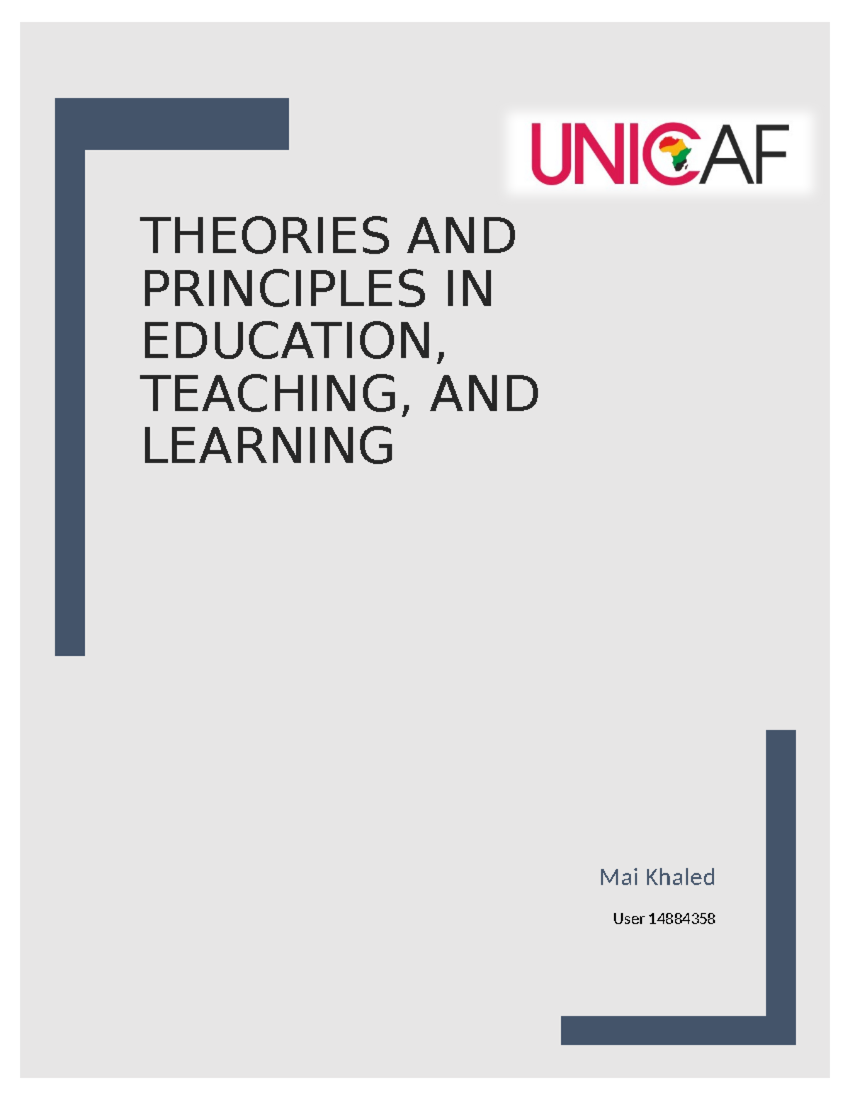 EDU 101: Theories & Principles of Learning, Teaching, and Assessment ...