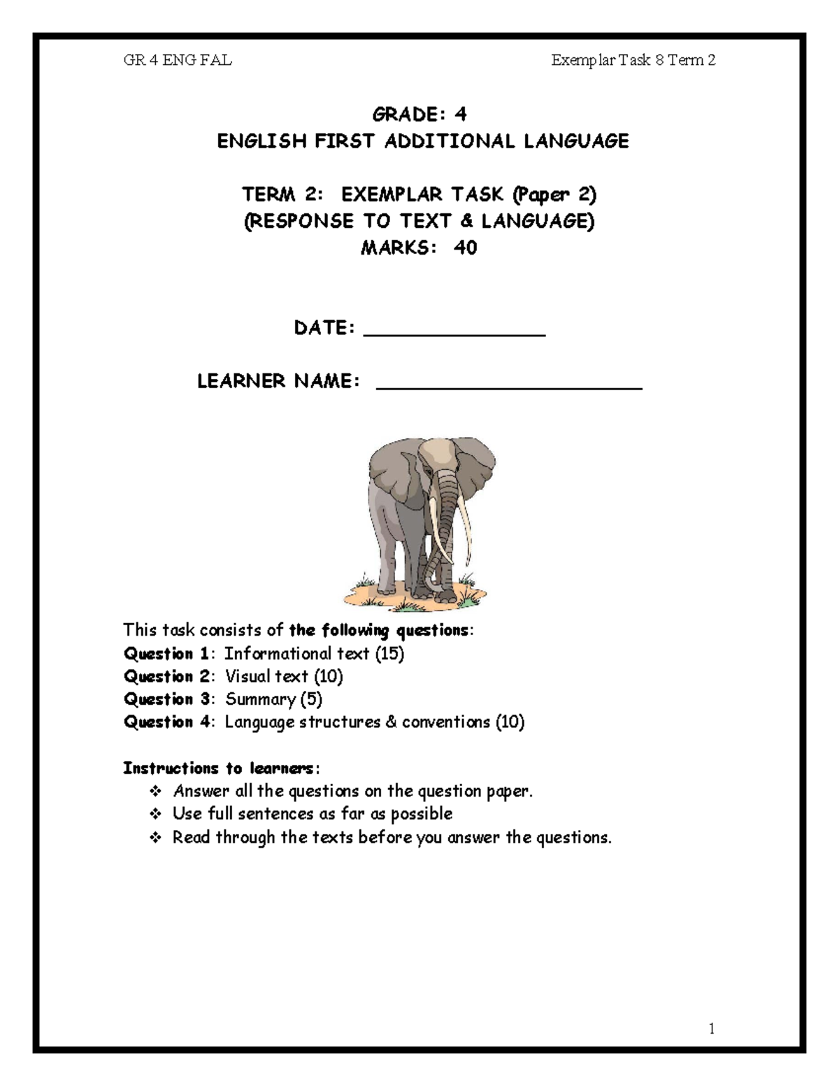 English FAL Grade 4 Term 2 Exemplar Task: Response to Text & Language ...