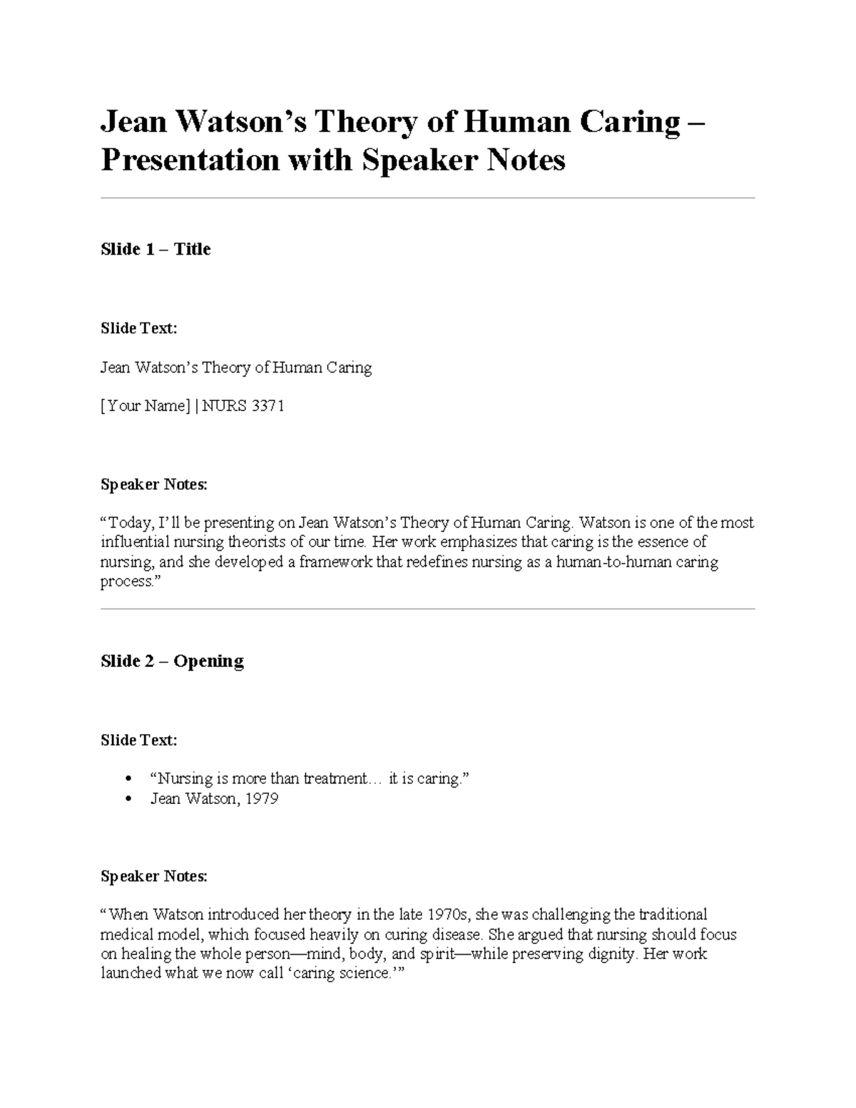 NURS 3371 Jean Watson's Theory of Human Caring Presentation - Studocu